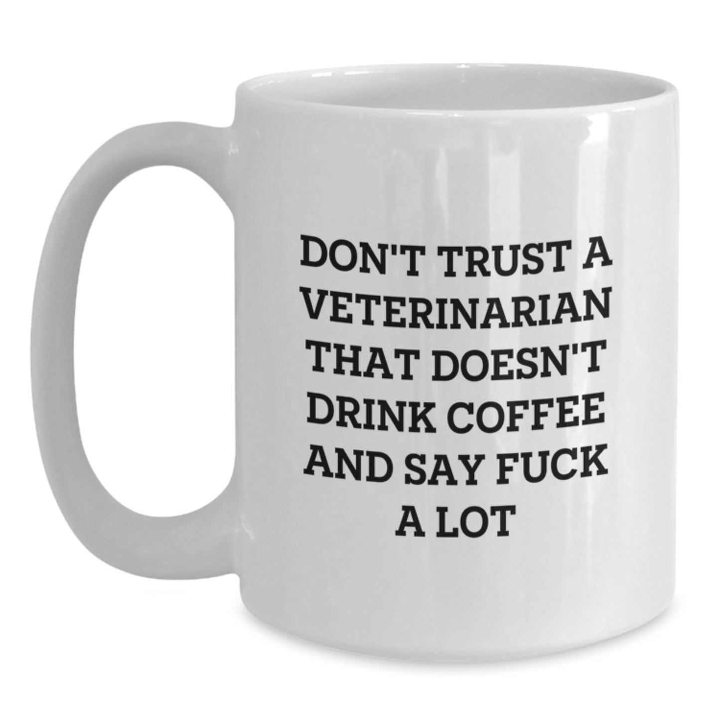 Funny Veterinarian White Coffee Mugs Gifts from Friends for Men Women Graduation Unique - Main