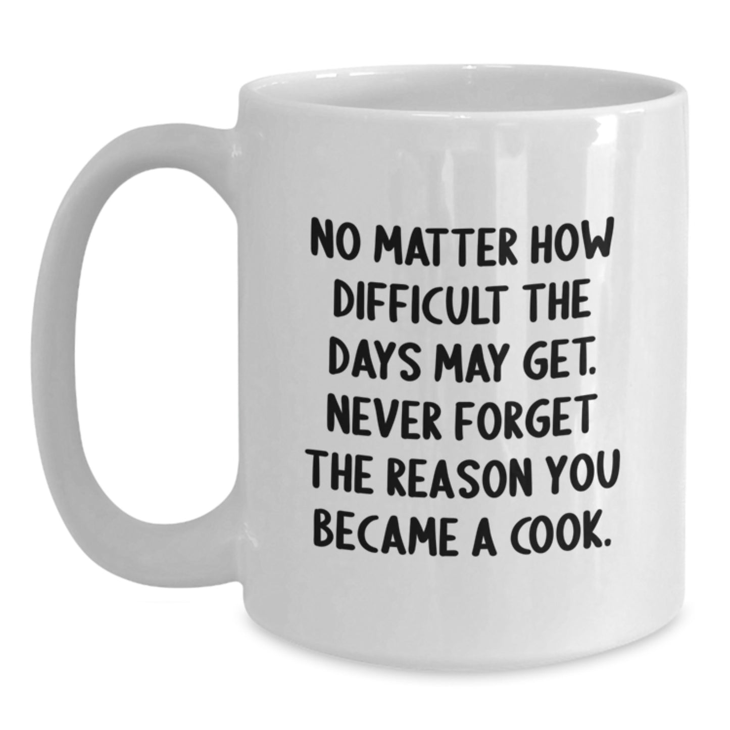 Funny Cook Gifts for Men - Inspirational White Coffee Mug for Graduation Unique Gifts from Friends - Main