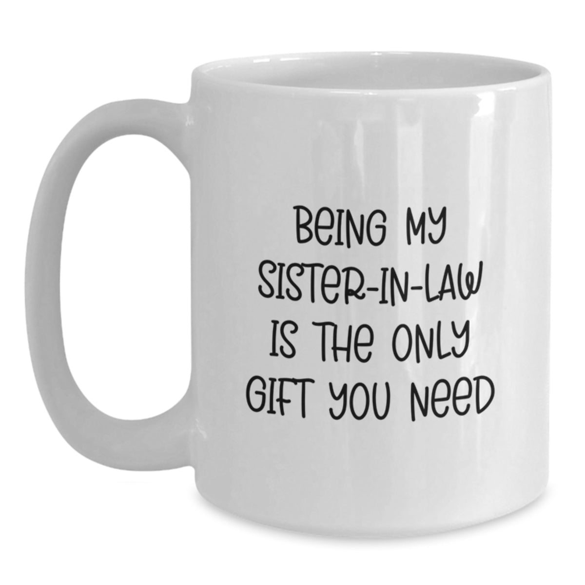 Sister-in-law Keepsake White Ceramic Coffee Mug Birthday Gift - Main