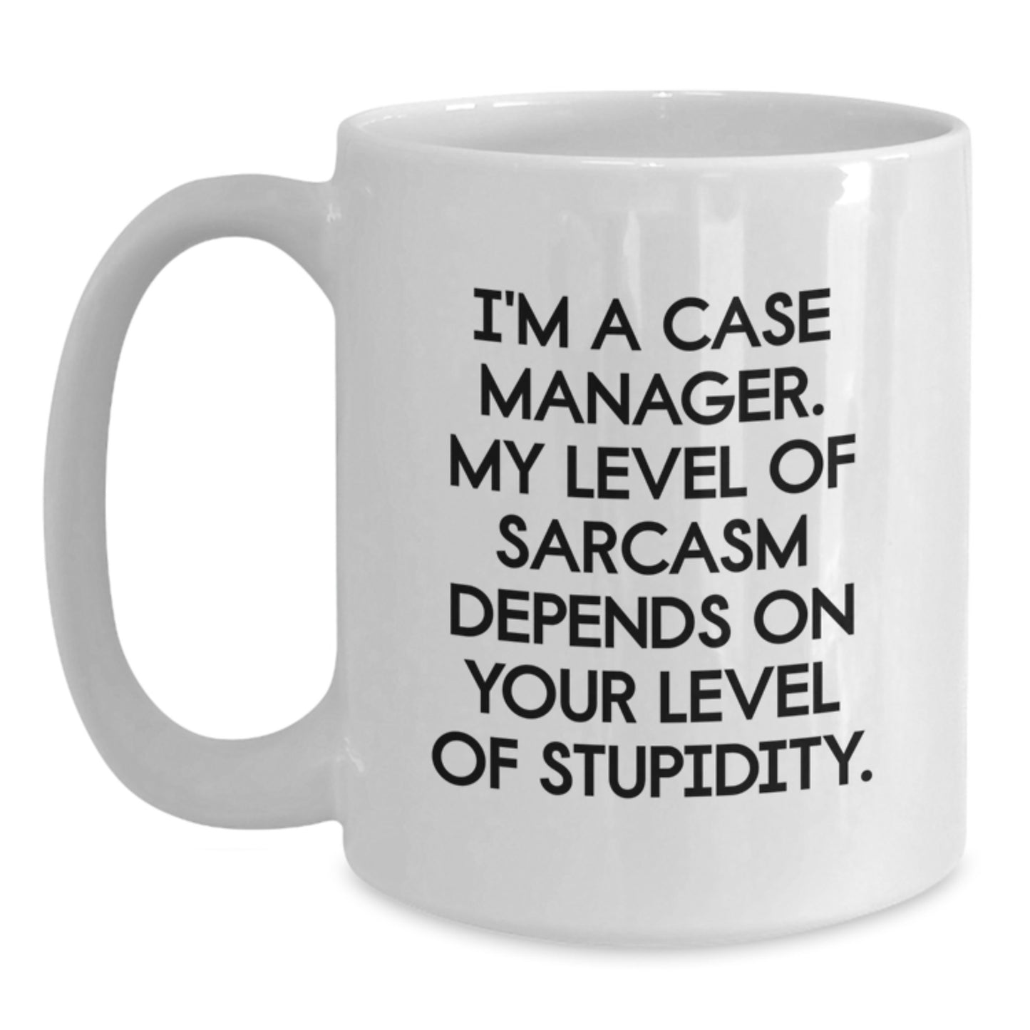 Funny Gifts for Case Manager, Humorous White Coffee Mug, Case Manager Gifts from Friends Graduation Unique Gifts, I'm A Case Manager, Gift for a Man Who Manages Cases - Main