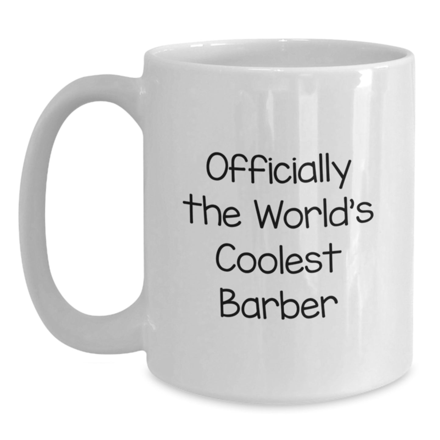 Funny Barber Gifts from Friends for Graduation Unique Gifts Officially The World's Coolest Barber White Coffee Mug - Main