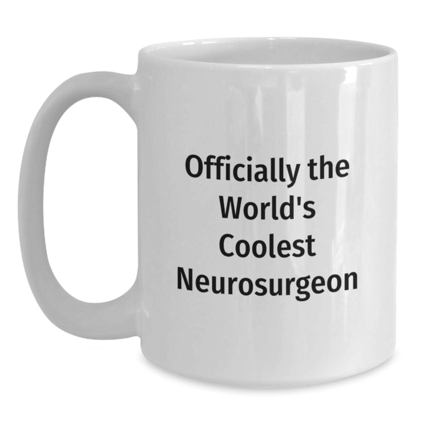 Neurosurgeon Keepsake White Coffee Mug for Him Birthday Gift World's - Main