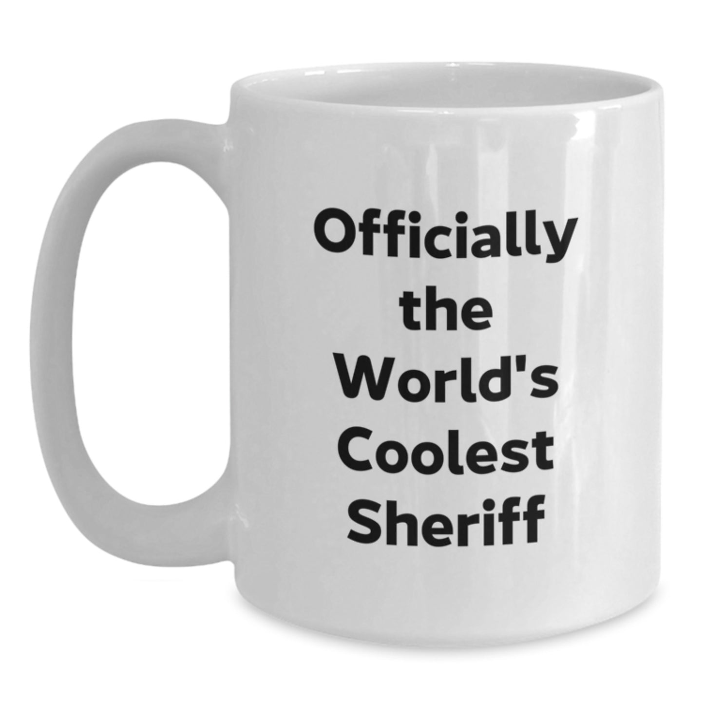 Funny Sheriff Gifts for Men, Unique White Coffee Mug, Officially The World's Coolest Sheriff Christmas - Main