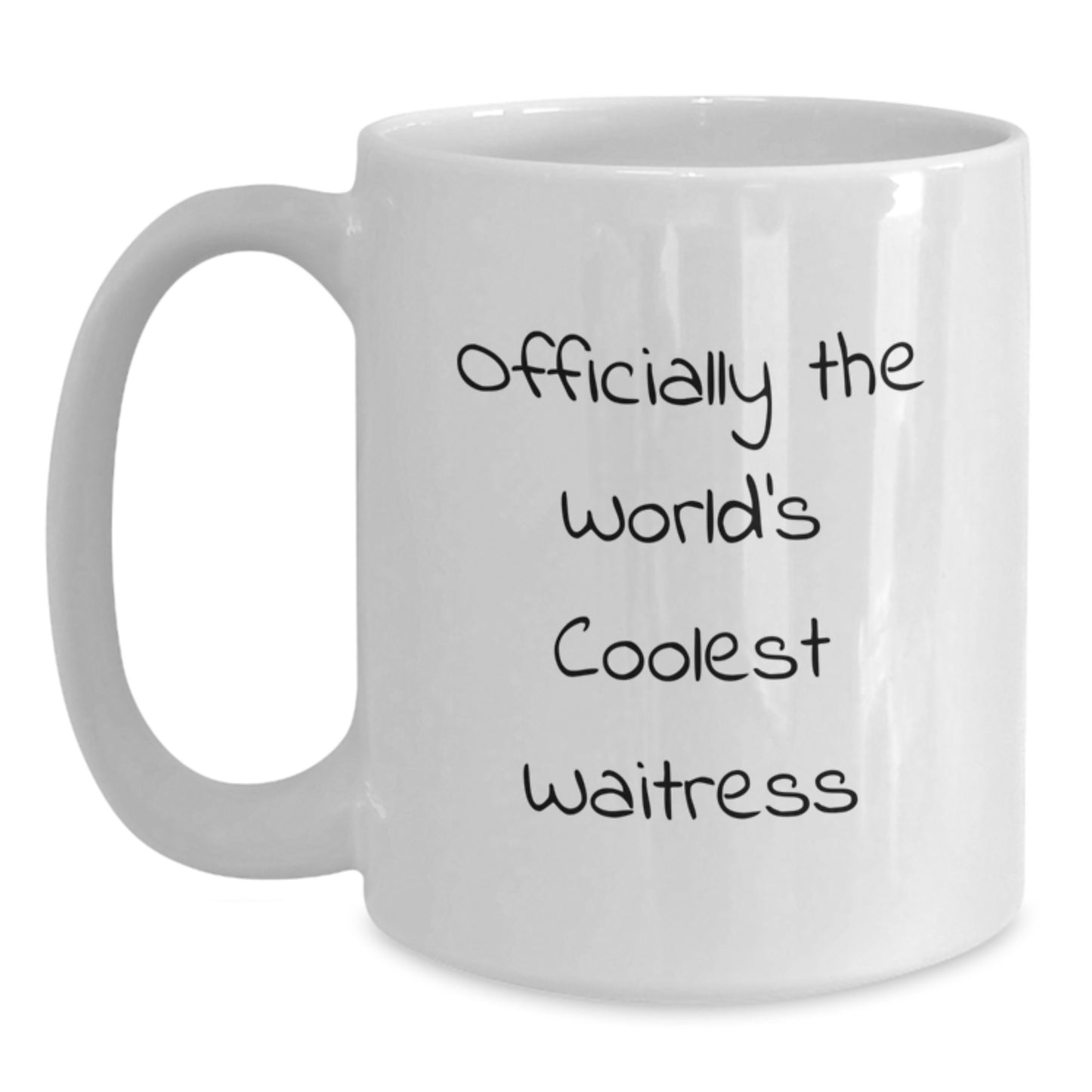Funny Waitress Gifts, 'Officially The World's Coolest Waitress' White Coffee Mug for Waitress Friends, 11oz or 15oz Ceramic White Coffee Mugs, Perfect Graduation Unique Gifts from Family or Friends - Main