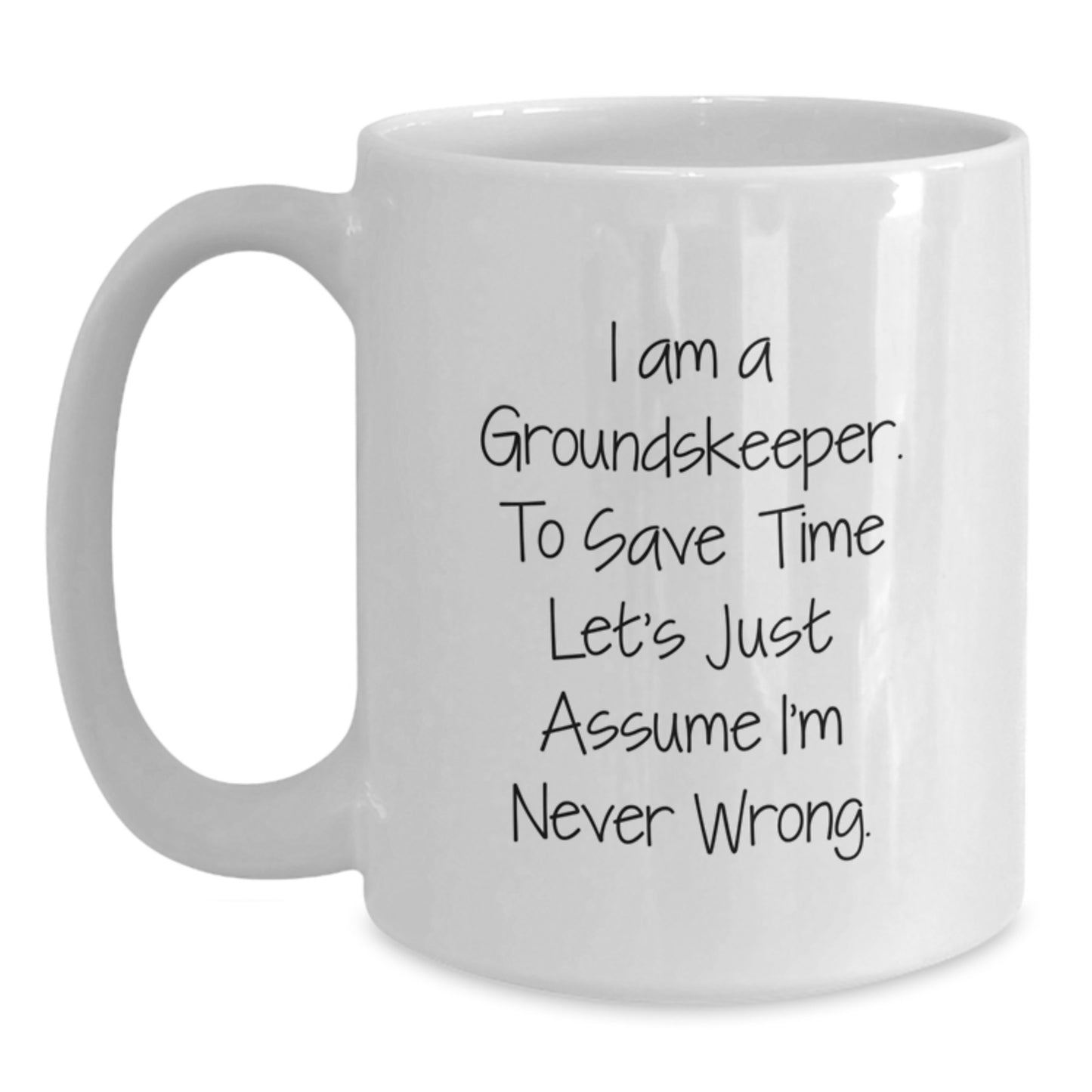 Groundskeeper Keepsake White Coffee Mug for Him Birthday Gift - Main