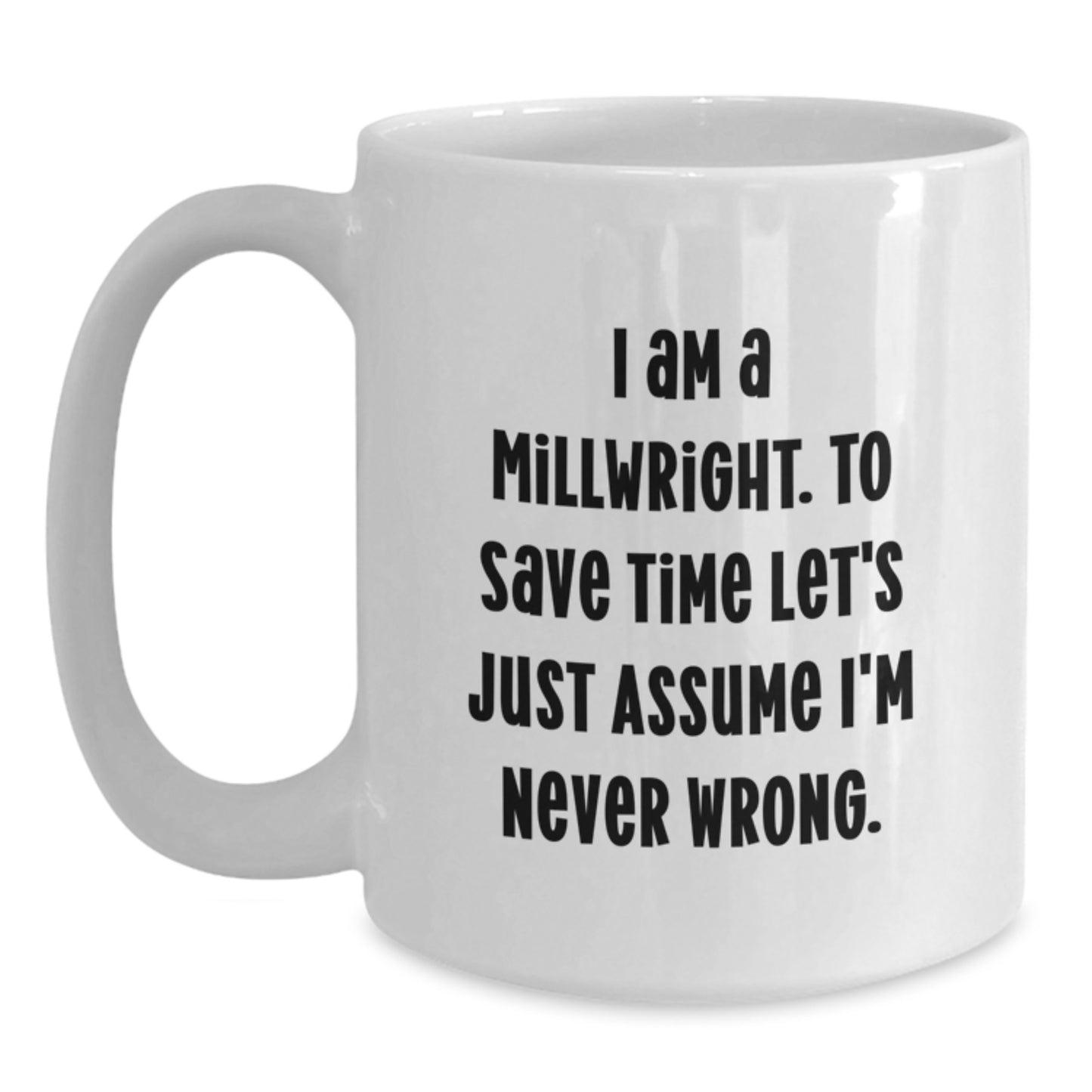 Millwright Keepsake Ceramic White Coffee Mug for Him Birthday Gift - Main