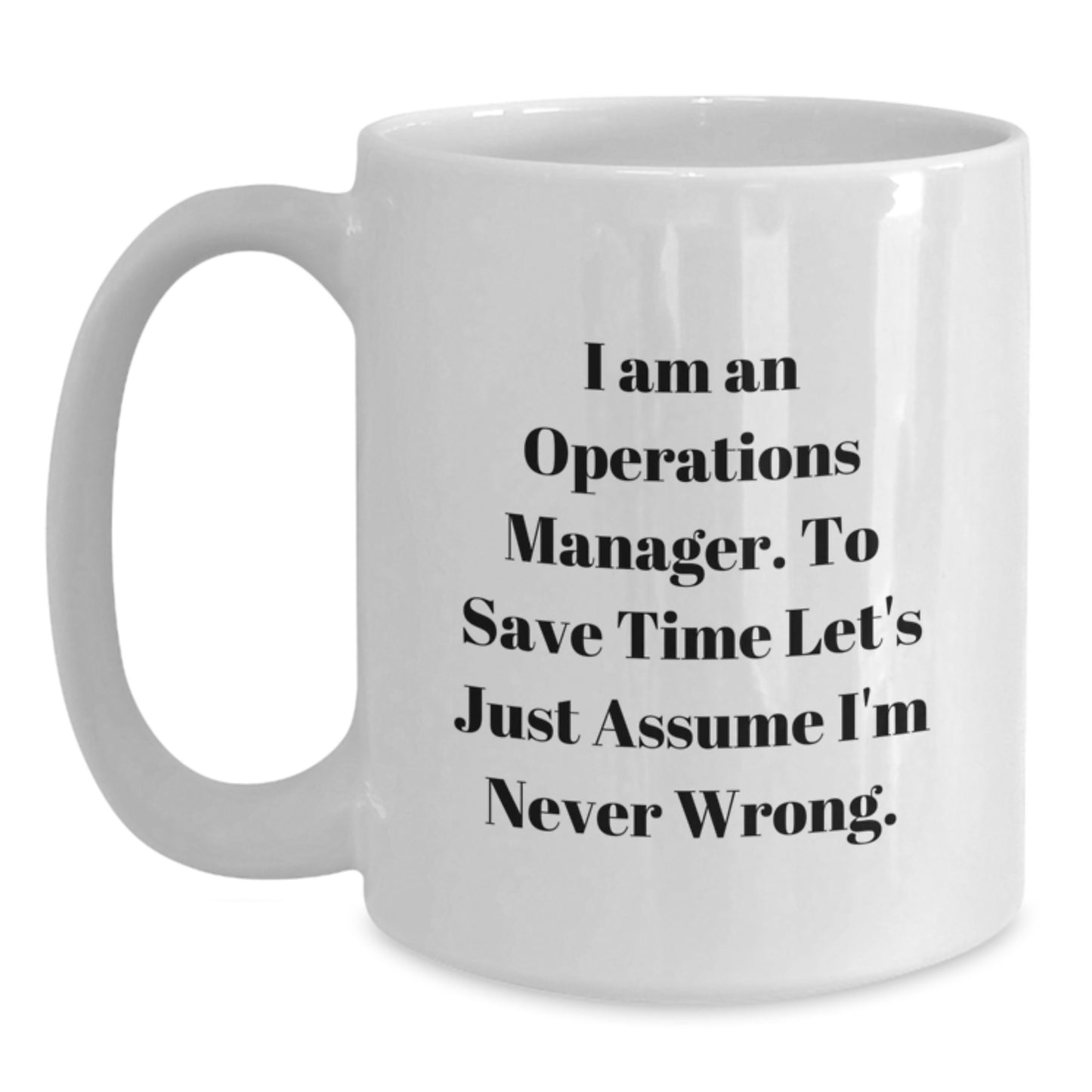 Operations Manager Keepsake White Coffee Mug for Him Birthday Gift - Main