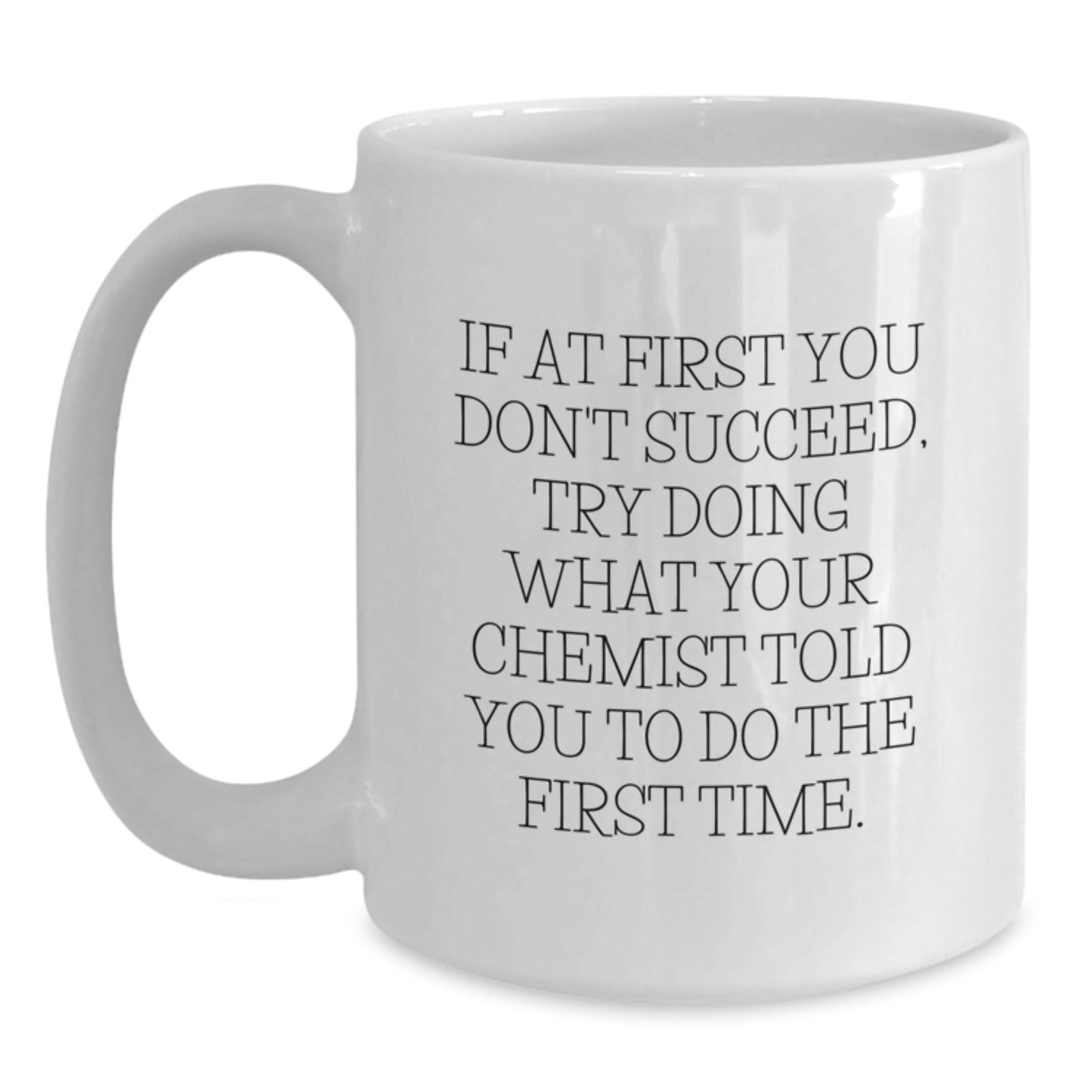 Chemist Keepsake White Coffee Mug for Him Birthday Gift 11oz - Main