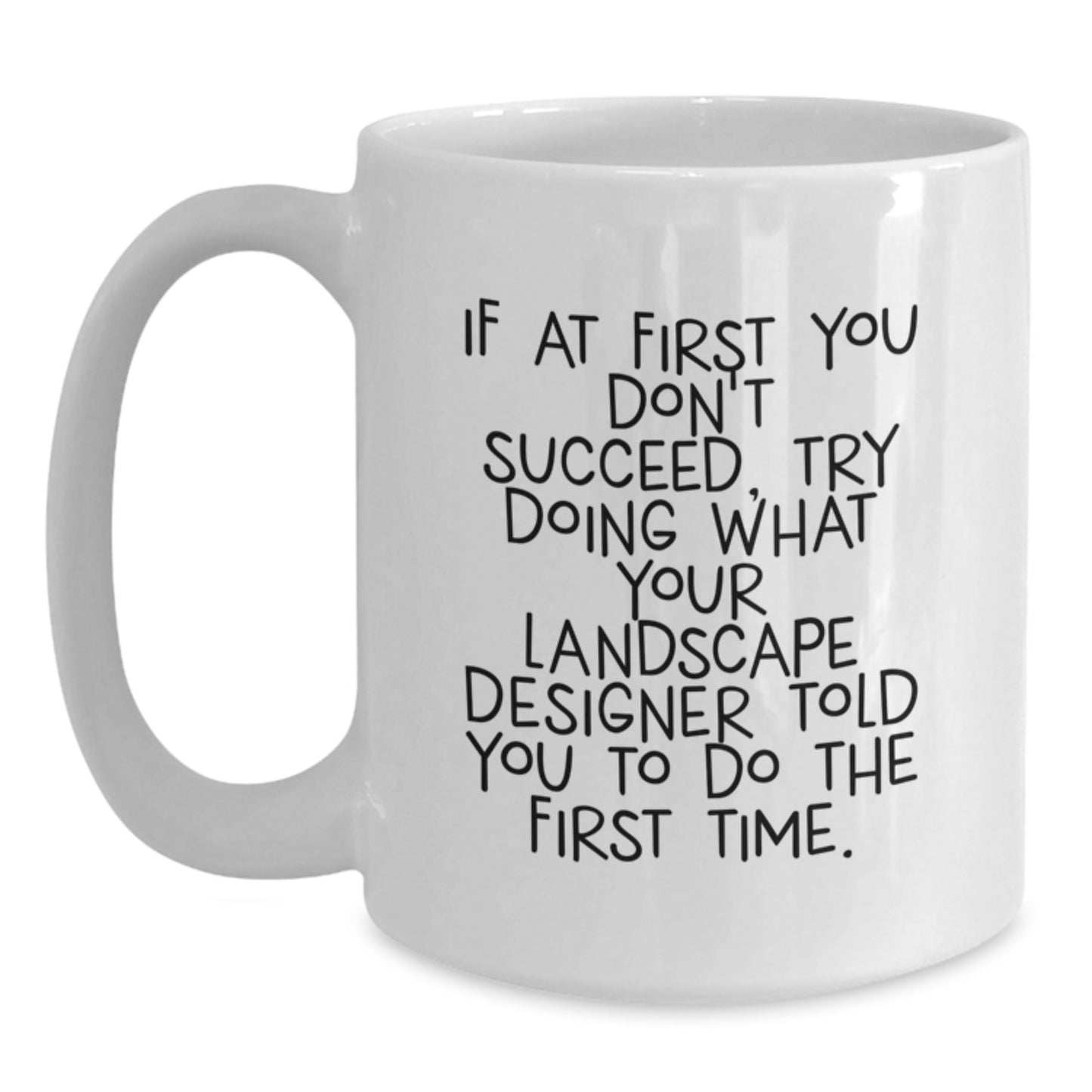 Landscape Designer Keepsake Mug for Him Birthday Gift White Ceramic 11oz - Main