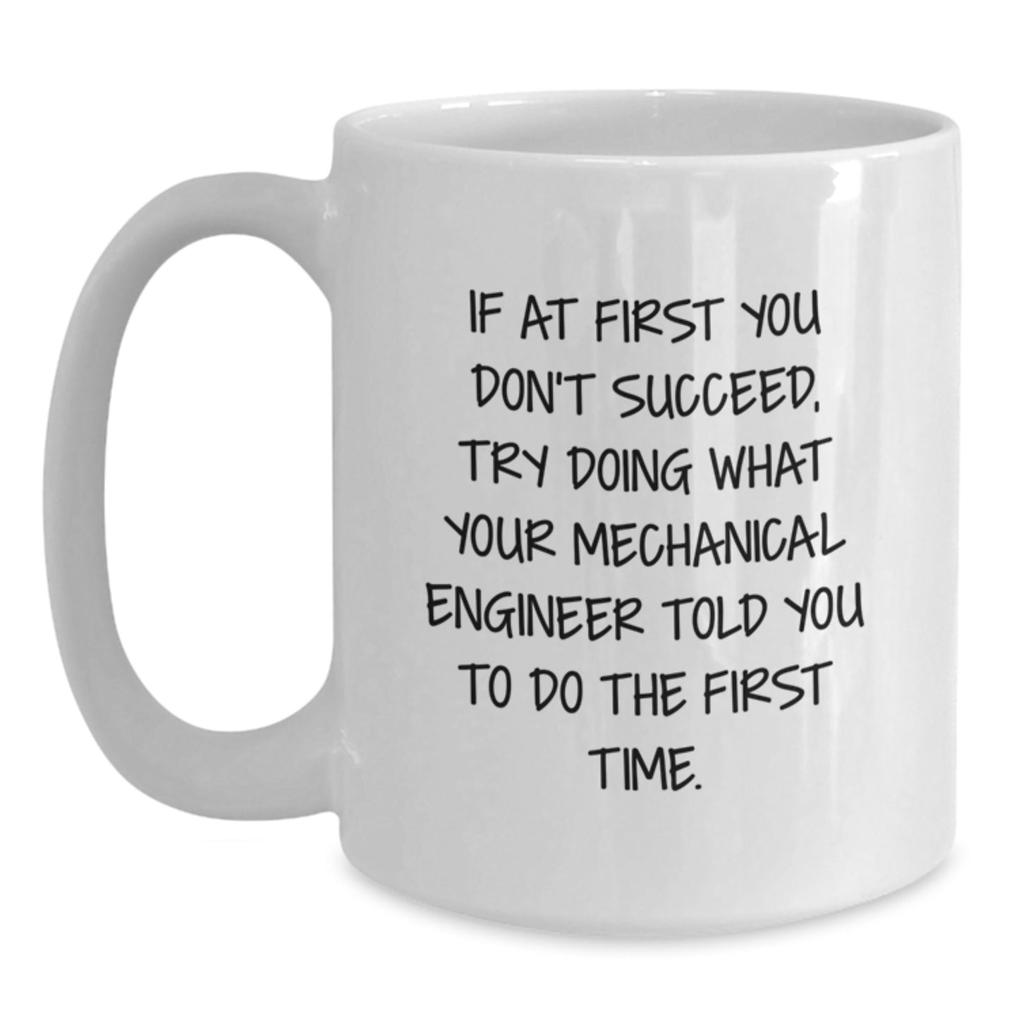Mechanical Engineer Keepsake White Coffee Mug Birthday Gift for Him - Main