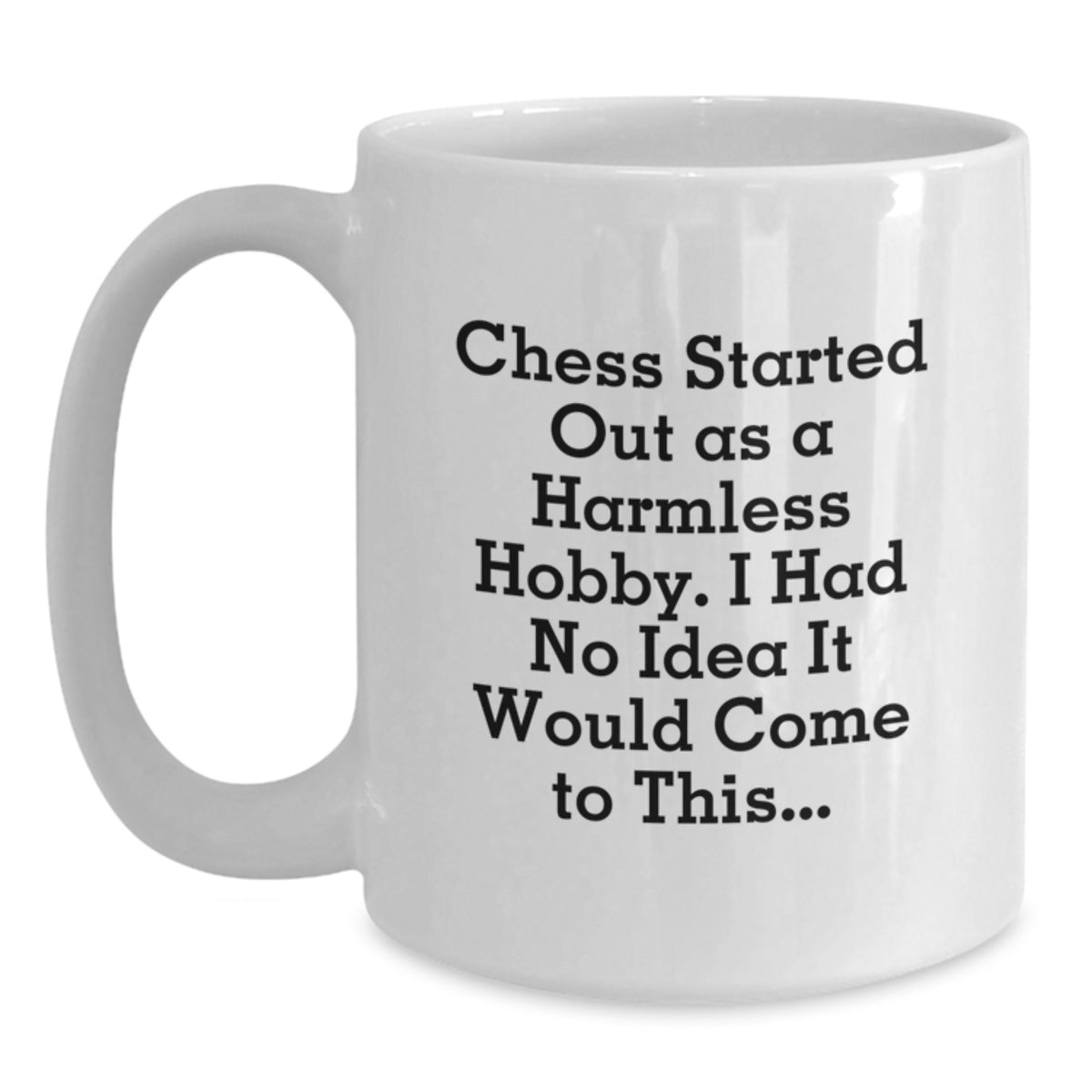 Chess Gift for Him A Witty Keepsake Mug for a Passionate Player - Main