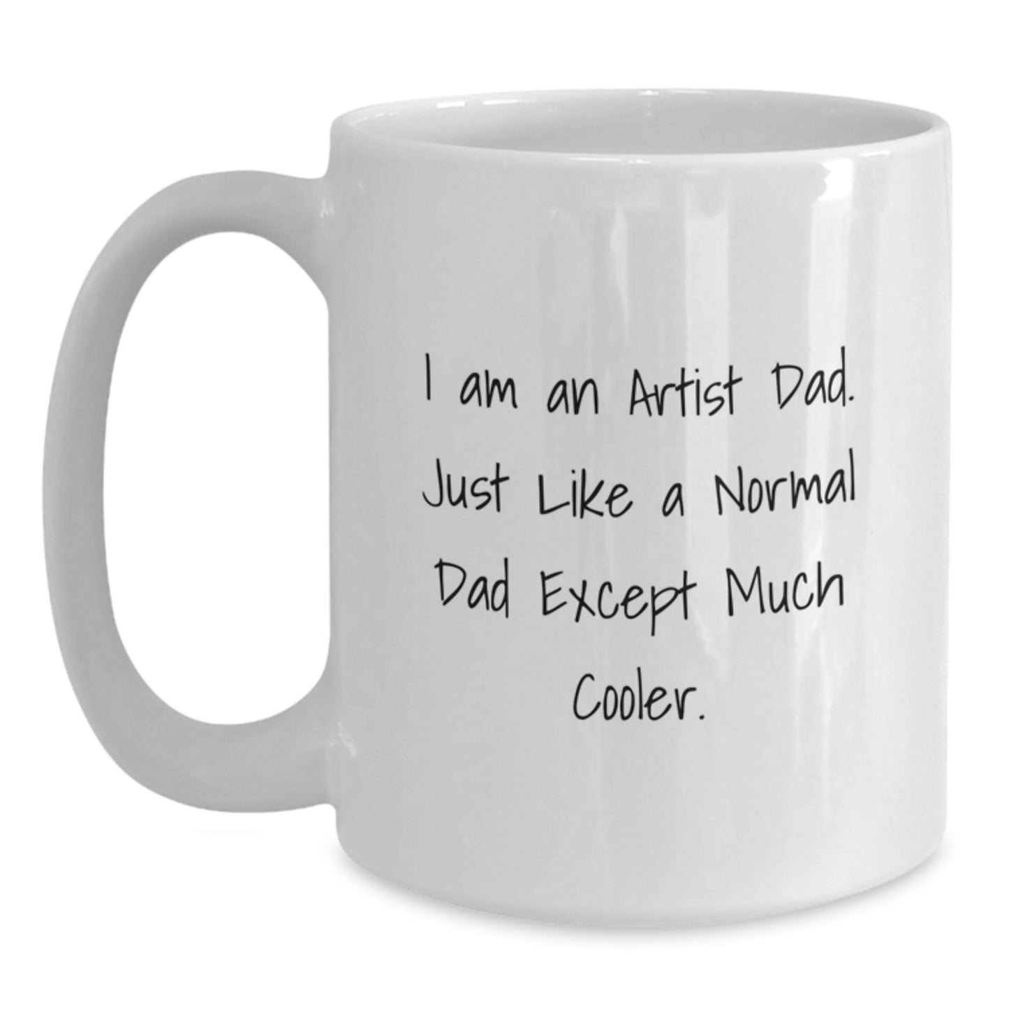 Birthday Gift for Her Artist Dad Mug Present - White Ceramic 11oz - Main