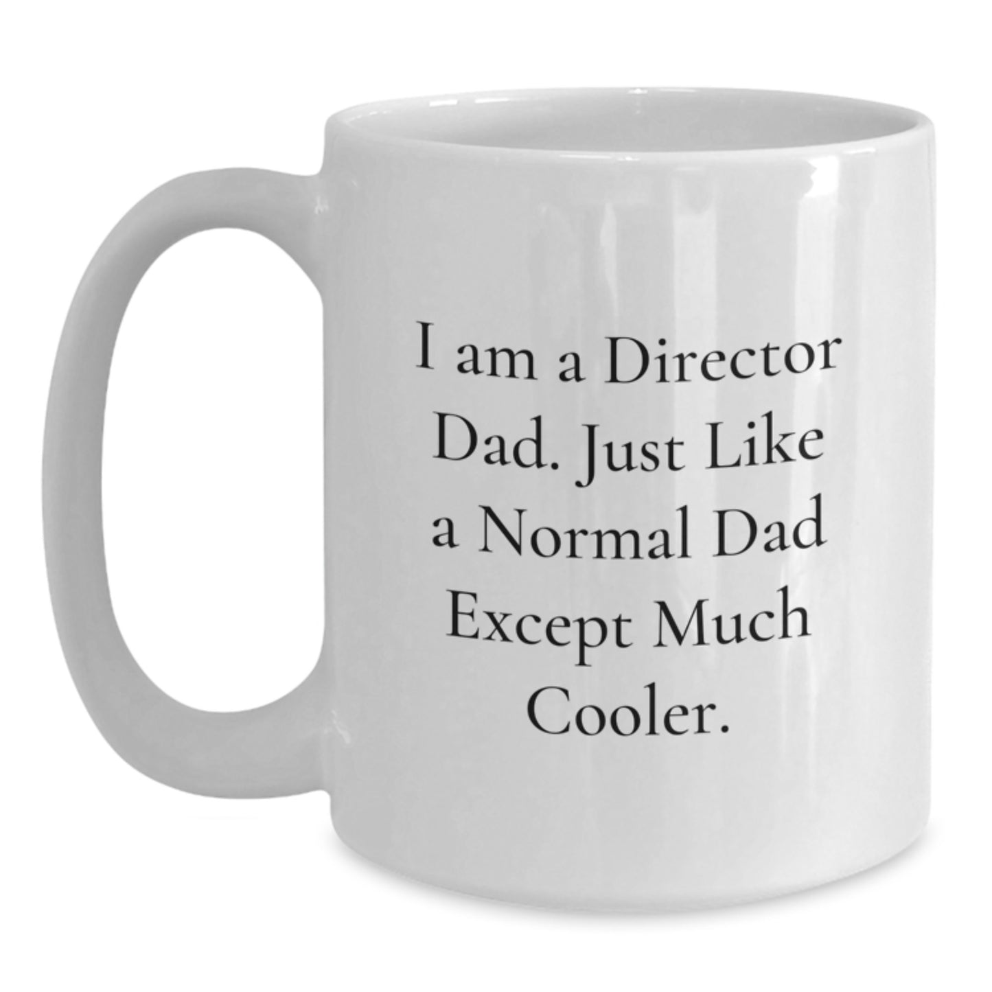 Director Dad Keepsake Mug for Him Birthday Gift Ceramic 11oz Microwave - Main