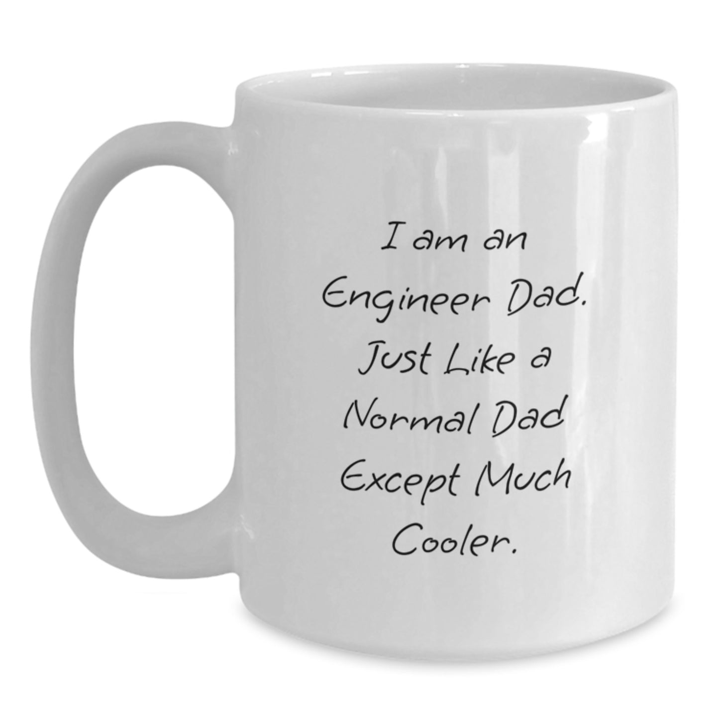 Engineer Dad Mug Ceramic 11oz MicrowaveSafe Present Birthday Gift - Main