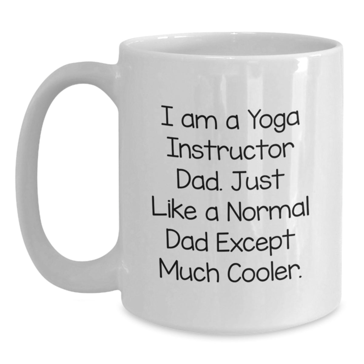 Cool Yoga Instructor Dad Mug – Birthday Gift for Friends – Novelty - Main