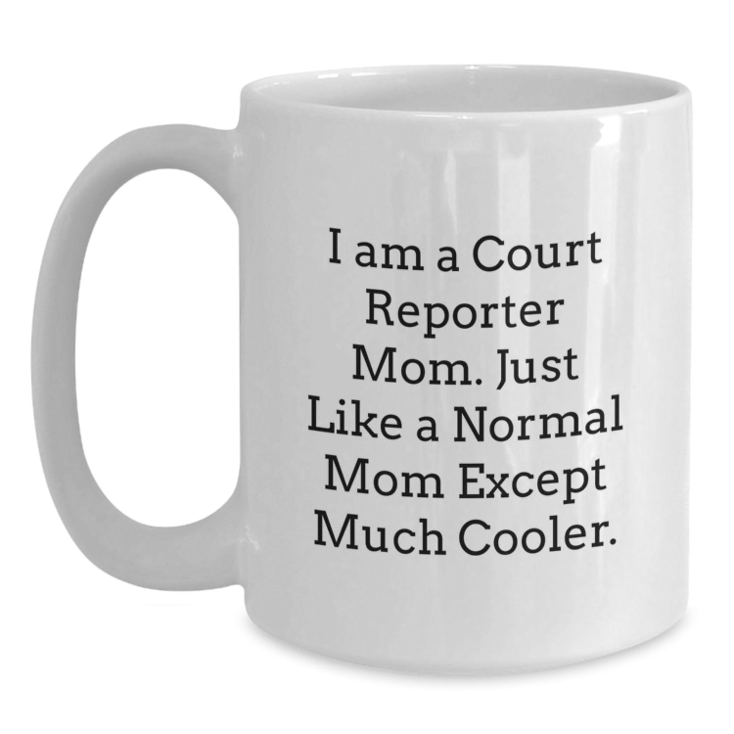 Court Reporter White Coffee Mug Idea Birthday Gift for Coworkers - Main