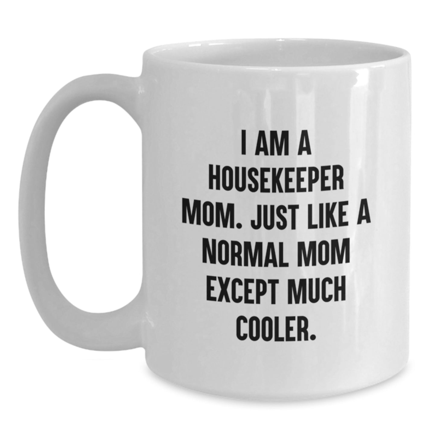 Housekeeper Keepsake Mug for Him Birthday Gift - Main