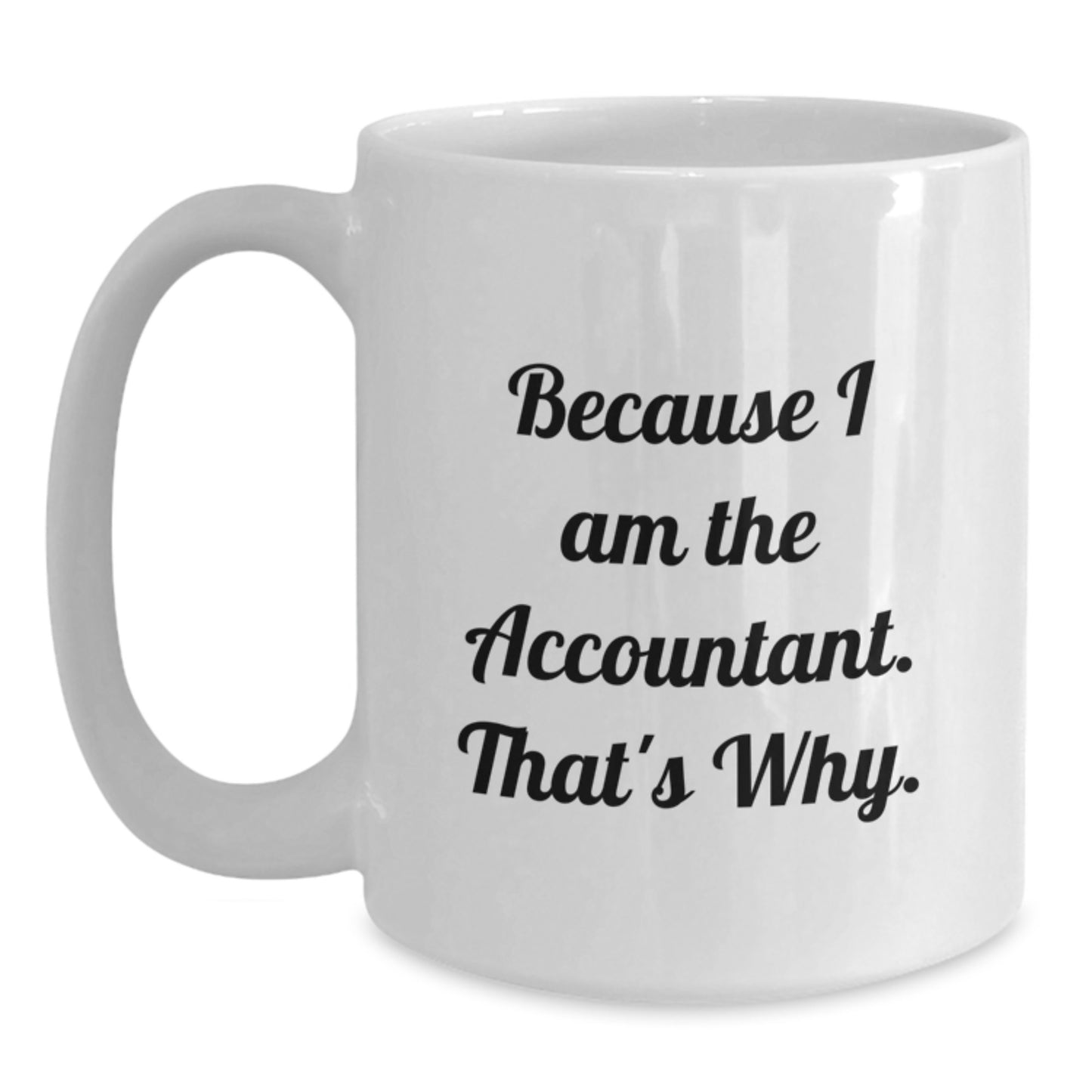 White Coffee Mug for a Best Friend Companion Accountant Surprise Gift - Main