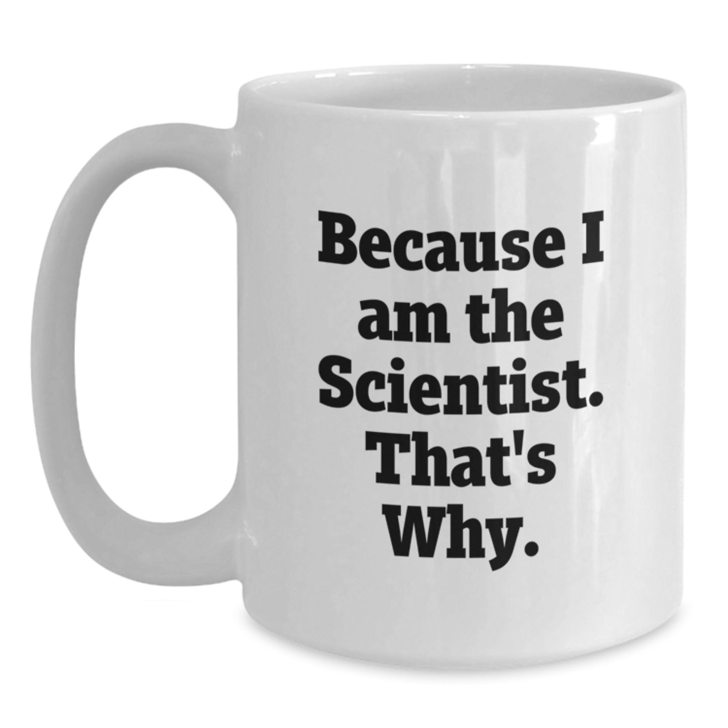 Birthday Gift Keepsake White Ceramic Coffee Mug for Him Scientist - Main
