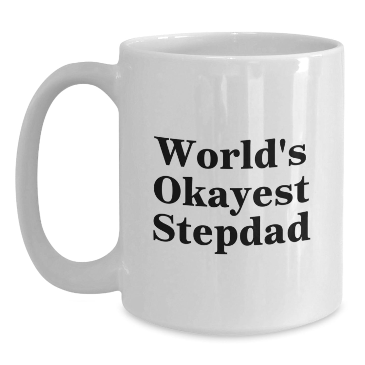 Stepdad Keepsake Mug for Him Birthday Gift – World's Okayest Stepdad - Main
