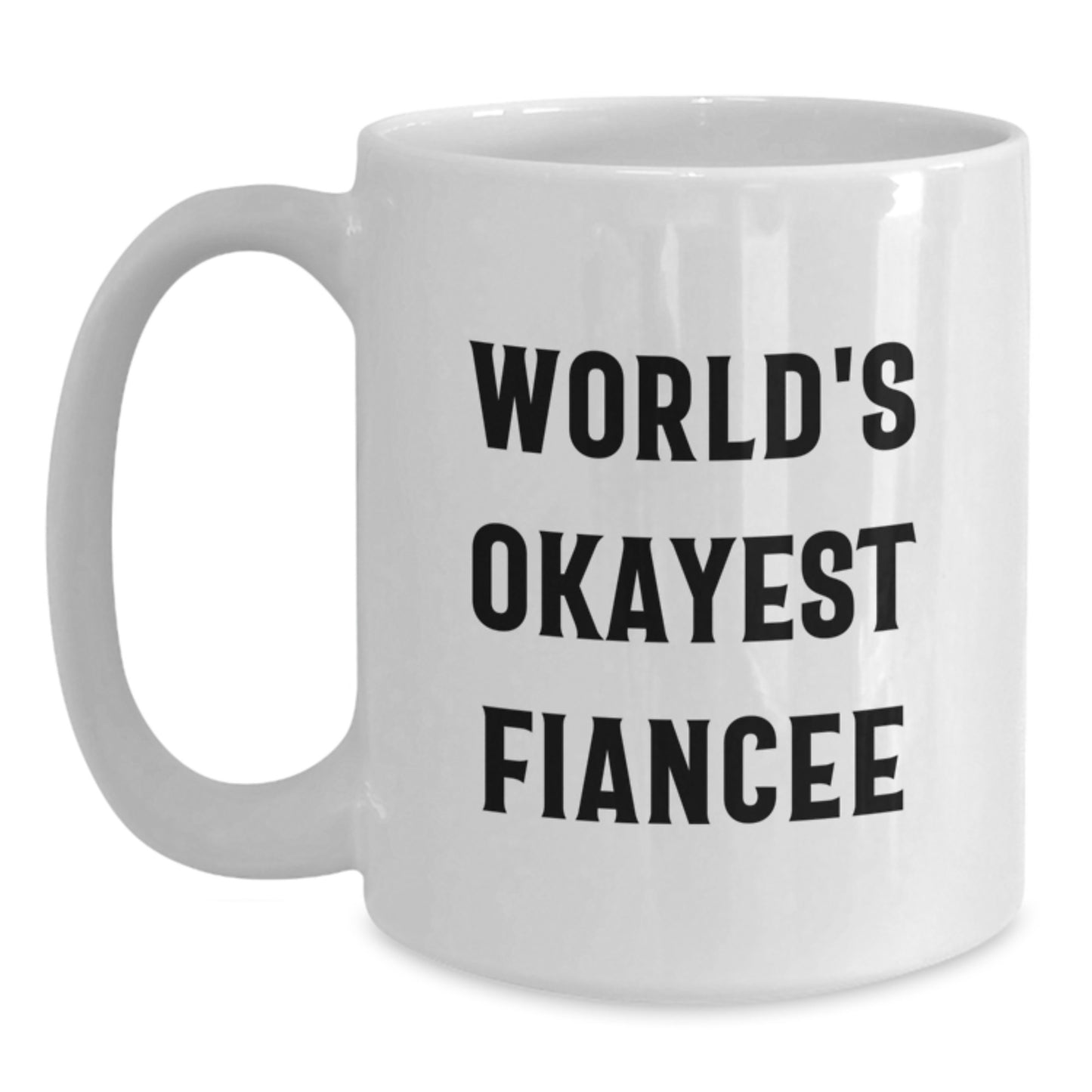 Fiancee Keepsake White Coffee Mug for Him Birthday Gift Ceramic 11oz - Main