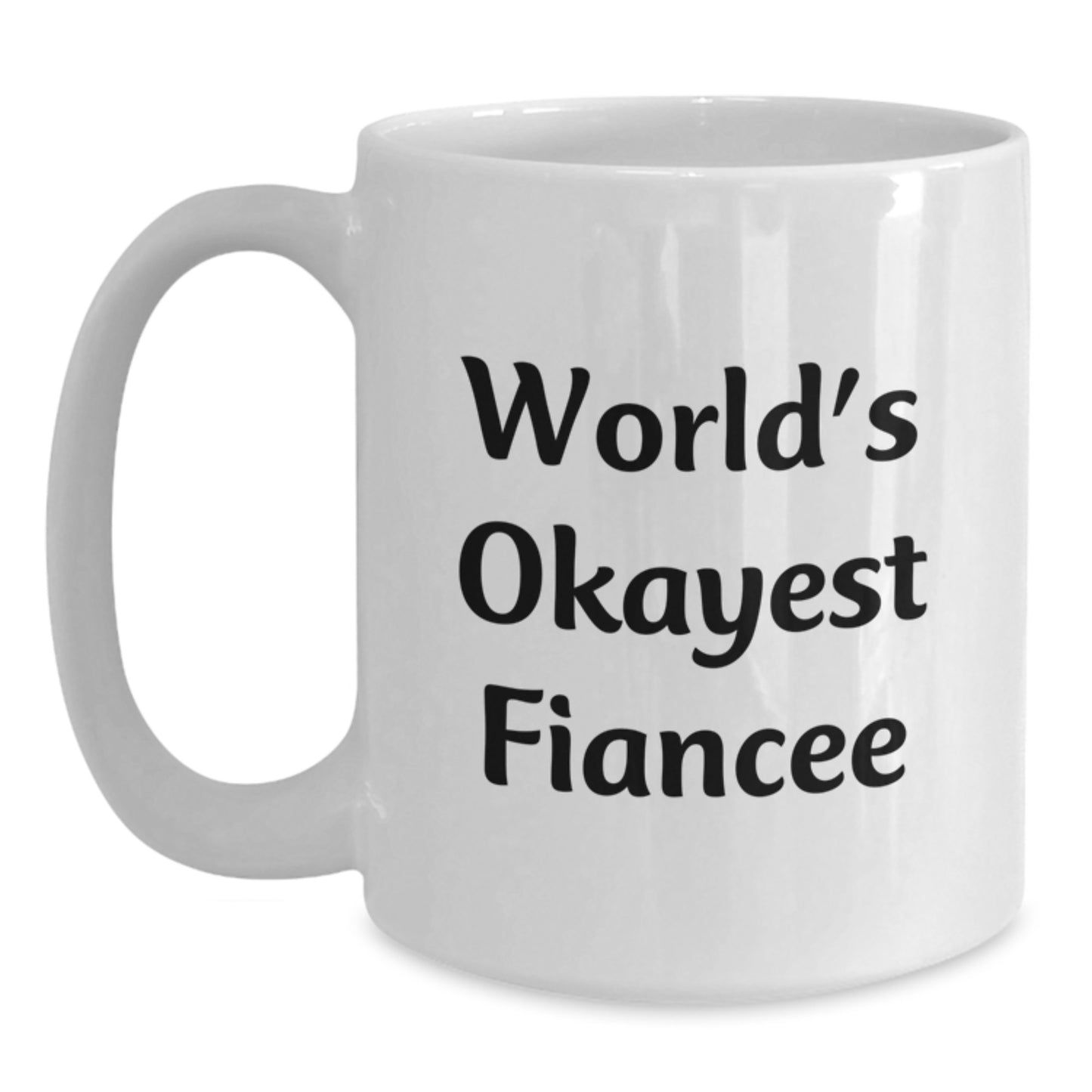 Fiancee White Coffee Mug Idea for Coworkers Birthday Cheerful Gift - Main