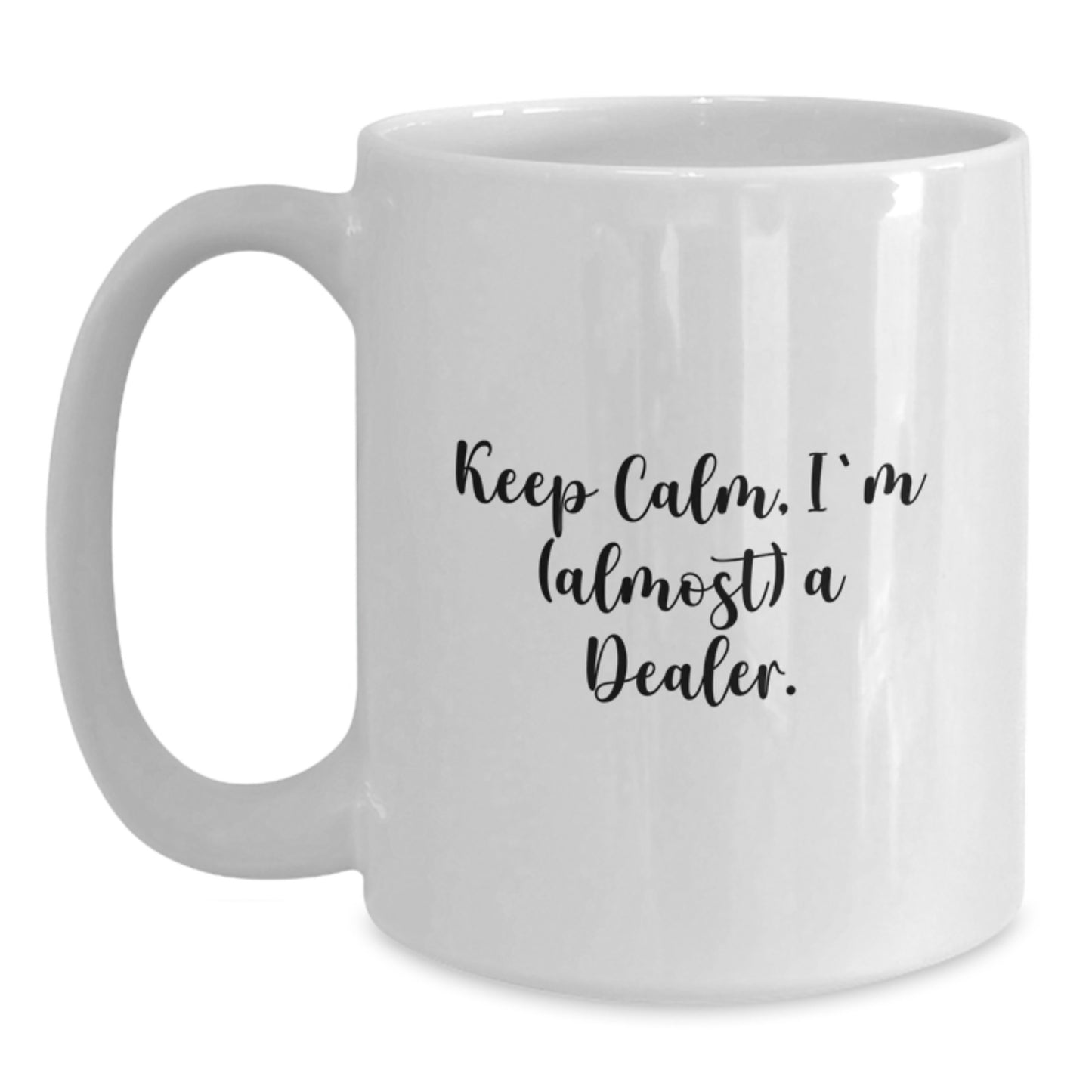 Dealer Keepsake White Coffee Mug for Him Birthday Gift with Bold Print - Main