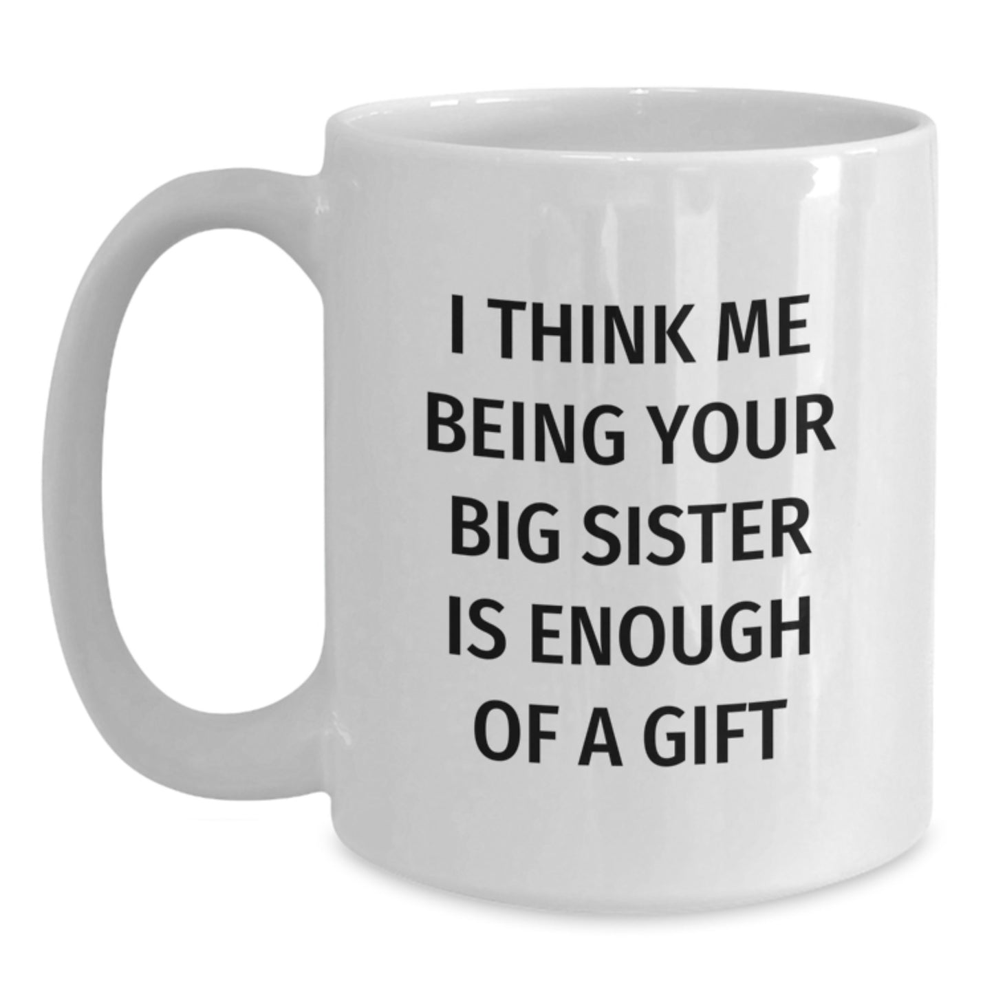 Big Sister Keepsake Mug for Her Birthday Gift – White 11oz Ceramic - Main