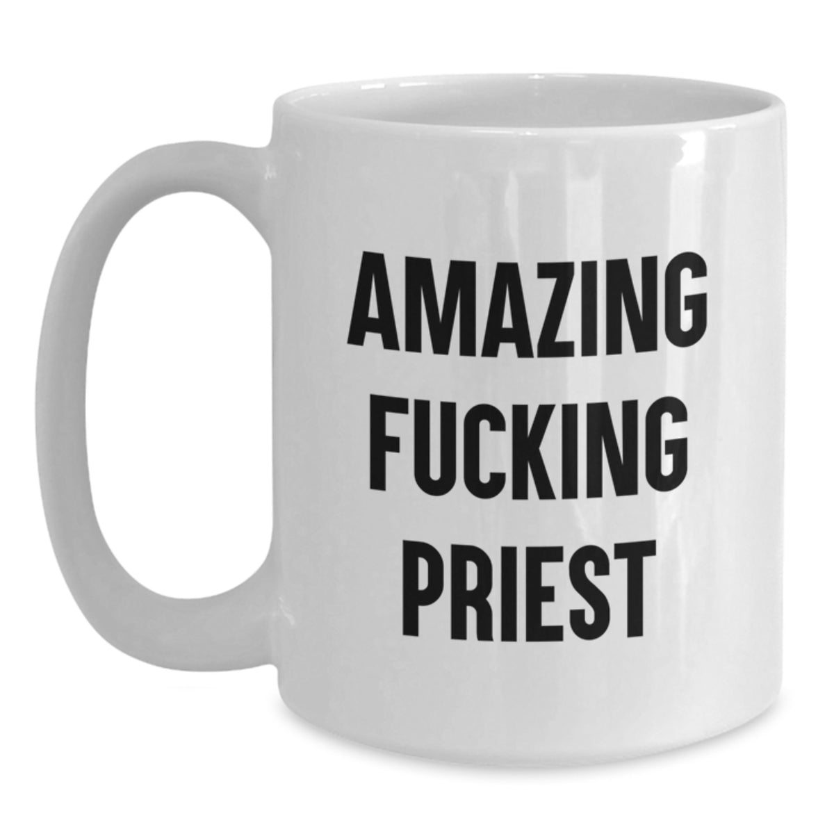 Priest Gift for Him - Amazing Fucking Priest Keepsake Coffee Mug - Main