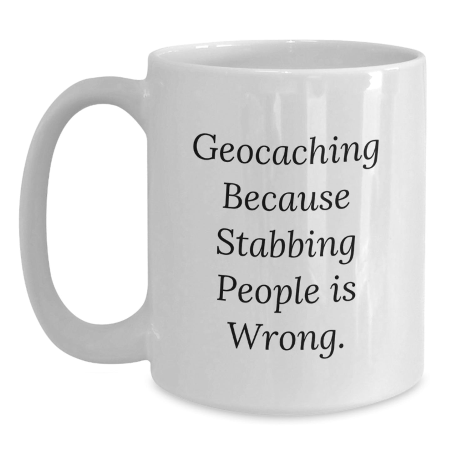 Geocaching Funny Mugs Gifts from Men to Geocaching Friends on Birthday Unique Gifts - Main