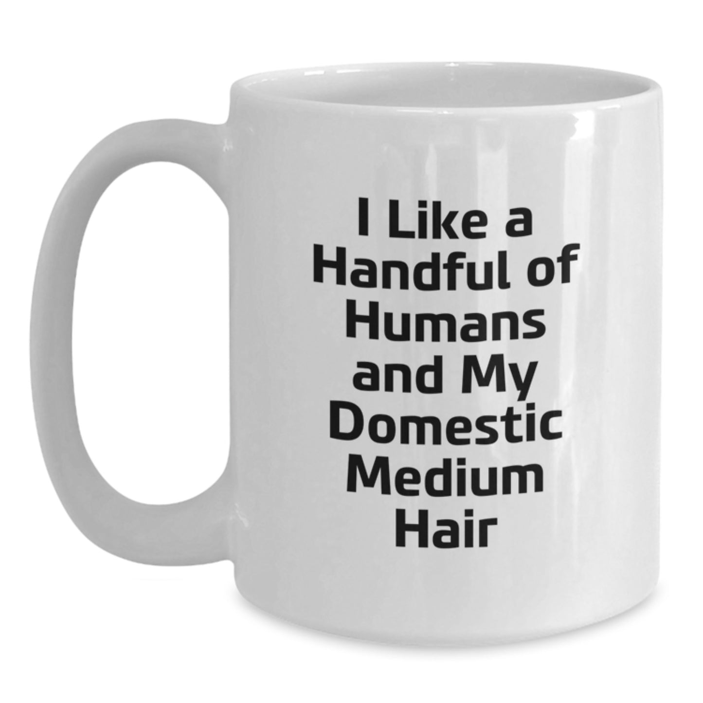 Funny Domestic Medium Hair White Coffee Mugs Gifts from Men to Friends and Family for Christmas Unique Presents - Main