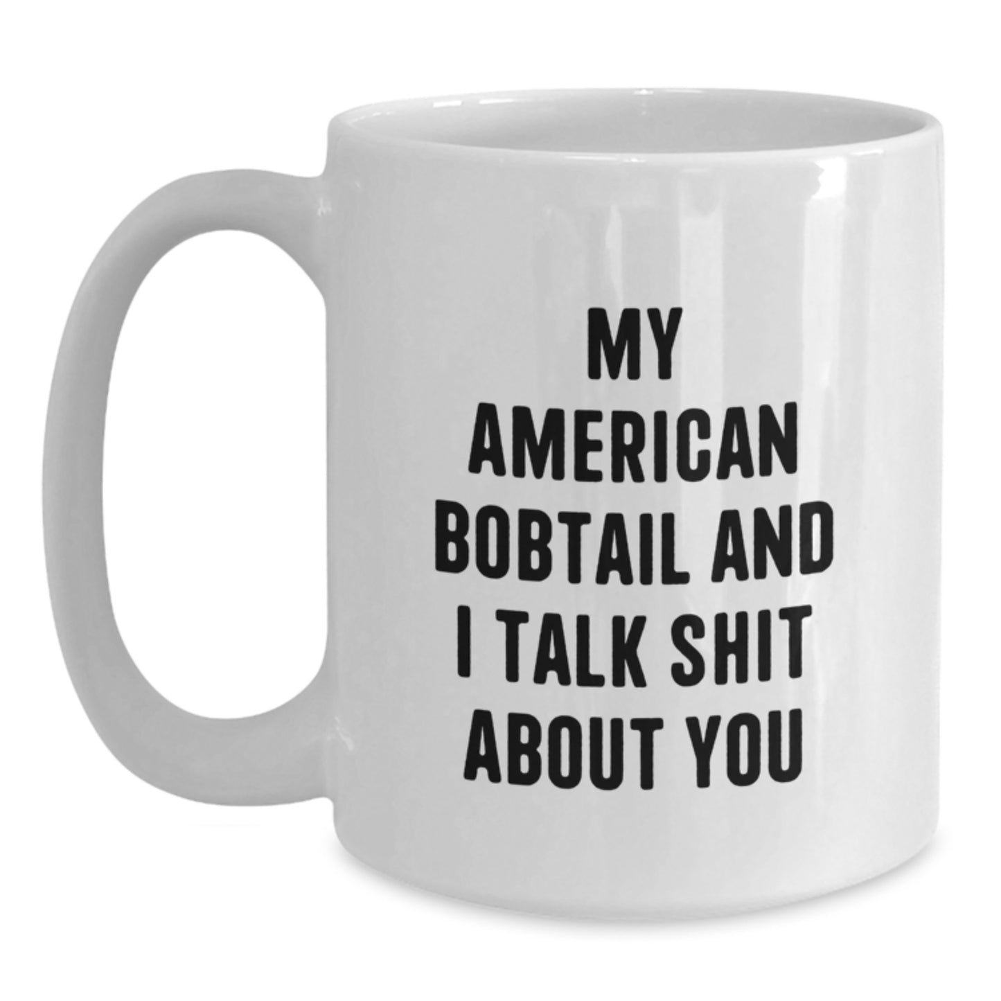 Funny American Bobtail Cat White Coffee Mug Gifts from Friends and Family for Christmas Unique - Main