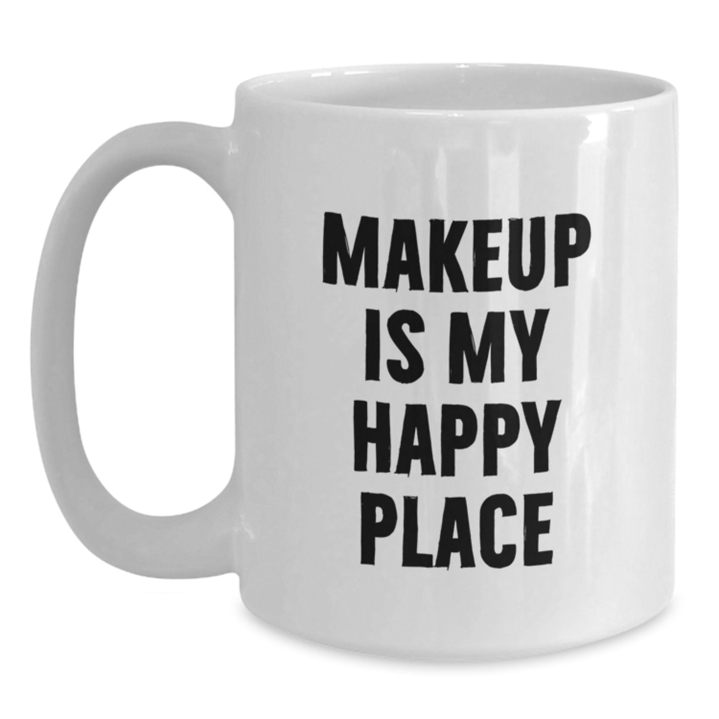 Makeup Lovers Gifts from Friends for Women, Funny White Coffee Mug for Christmas Unique Presents - Main