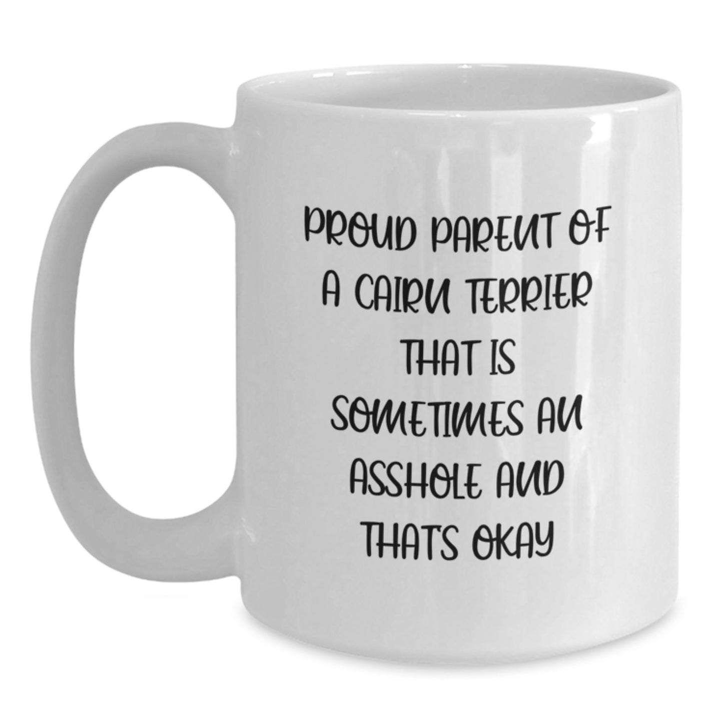 Funny Cairn Terrier Dog Gifts for Men, Women, or Friends on Valentine's - 'Proud Parent' White Coffee Mug, 11oz or 15oz - Main