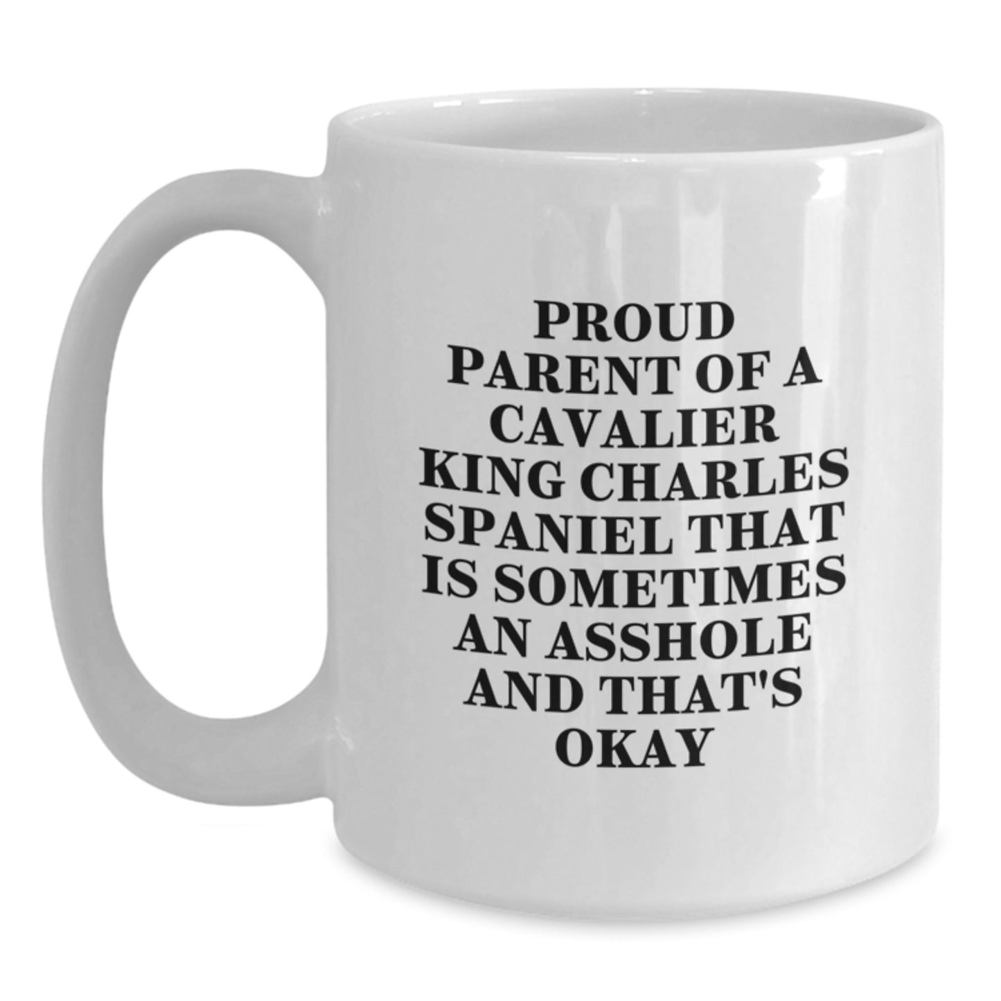 Funny Cavalier King Charles Spaniel Dog Gifts for Men, Women, Family - Proud Parent Mug White Coffee, Valentine's Unique Gifts from Friends to Family - Main