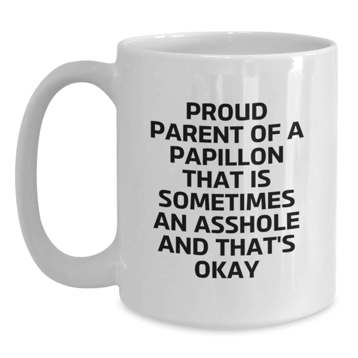 Papillon Dog Lover Gifts from Men to Father's Day Unique Gifts - Proud Parent Mug - Main