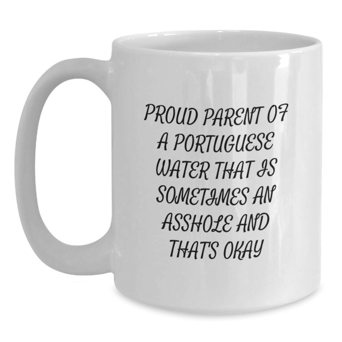 Funny Portuguese Water Dog White Coffee Mugs Gifts from Dad to Portuguese Water Dog Lovers on Father's Day - Proud Parent Quotes - Main
