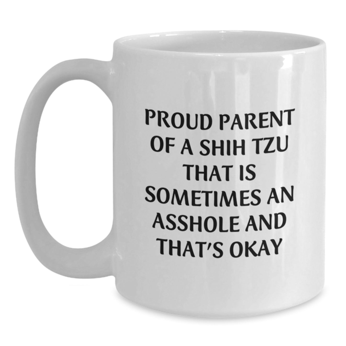 Funny Shih Tzu Dog Lover Gifts from Dad, Unique Father's Day Unique Gifts for Proud Parents, White Coffee Mug - Main