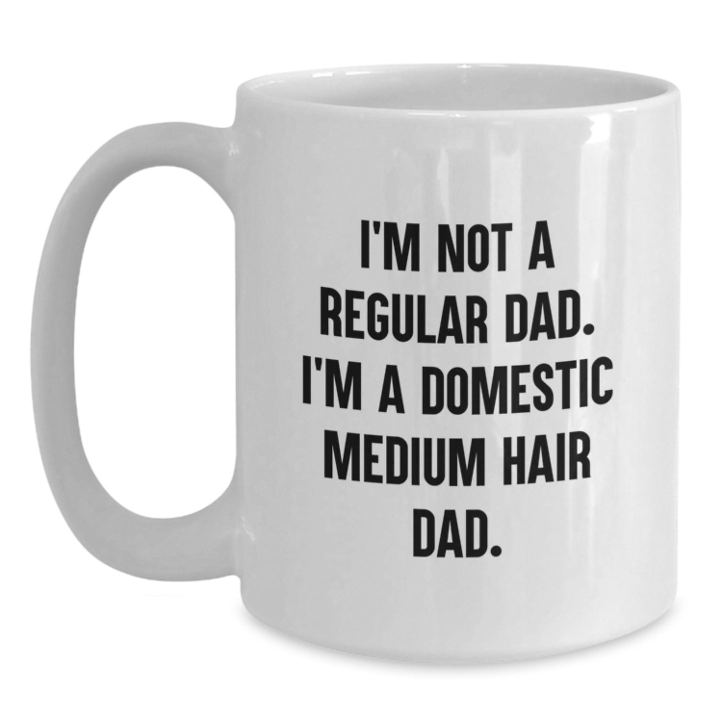 Funny Domestic Medium Hair Cat Dad Gifts for Men from Family, Unique White Coffee Mug for Graduation - Main