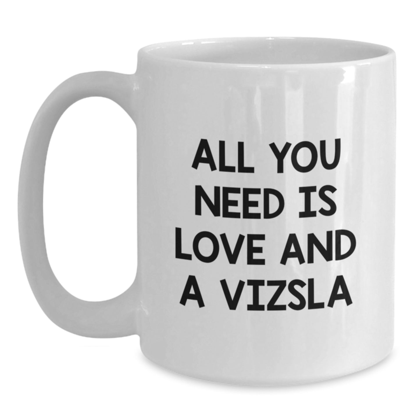 Vizsla Dog Lovers Funny White Coffee Mug Gifts for Men Women Friends Family by Gifts from Loved Ones - Main
