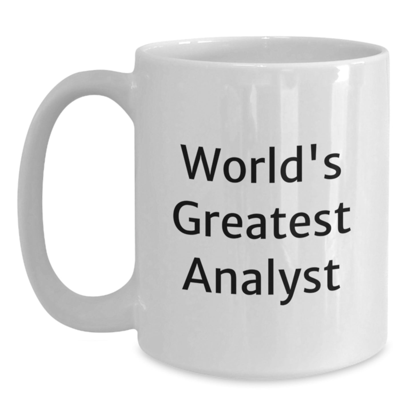 Funny Analyst Quote Gifts for Men from Friends, Unique White Coffee Mug for Analyst Graduation Unique Gifts, Best Analyst Mug - Main