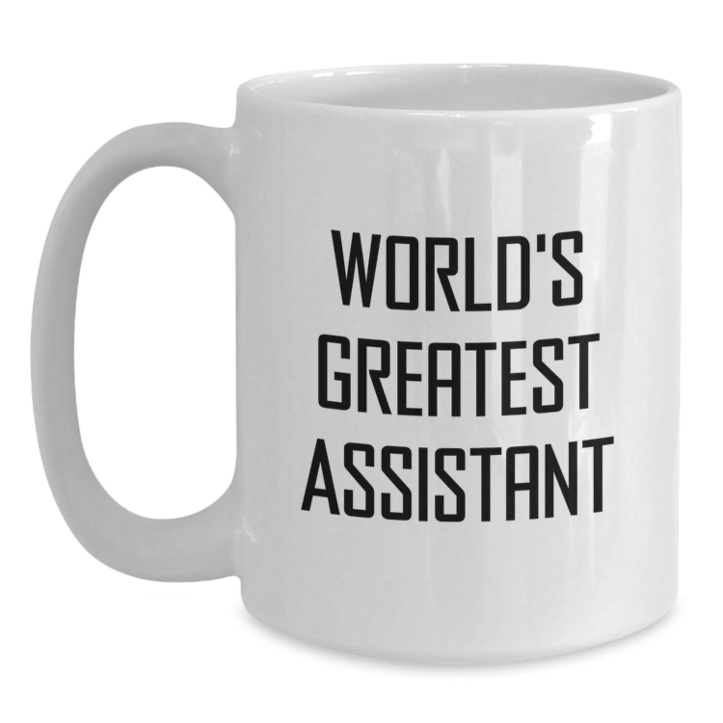 Funny Assistant Gifts from Family, World's Greatest Assistant White Coffee Mug for Assistant Friends, Unique Christmas Unique Gifts for Assistant - Main