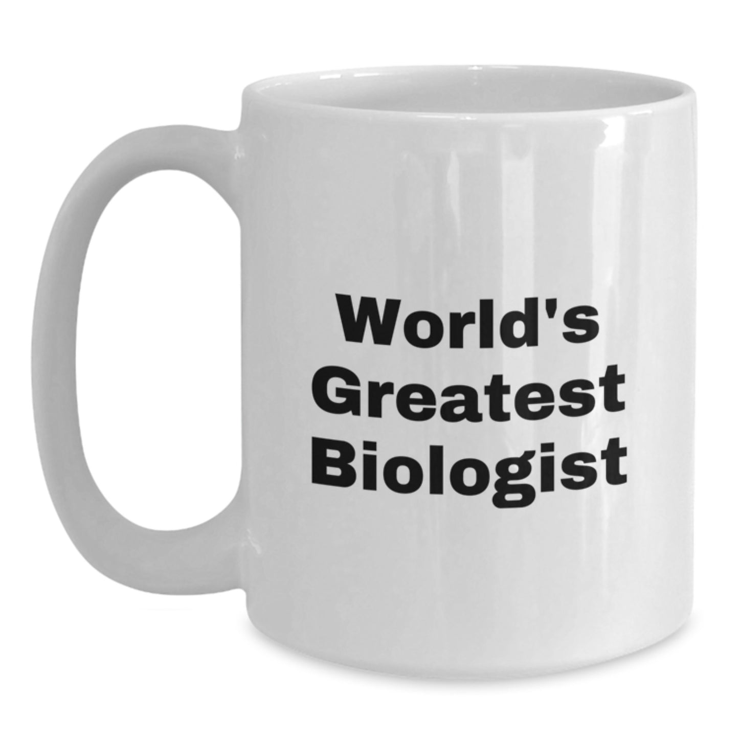 Funny Biologist Gifts for Dad World's Greatest White Coffee Mug, Perfect for Father's Day Unique Gifts from Family - Main