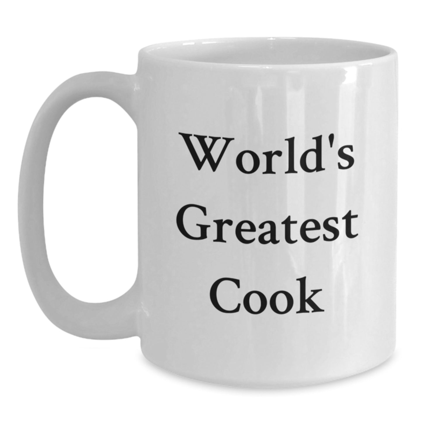 Funny World's Greatest Cook Quote White Coffee Mug Gifts from Men to Cook Friends for Father's Day - Main
