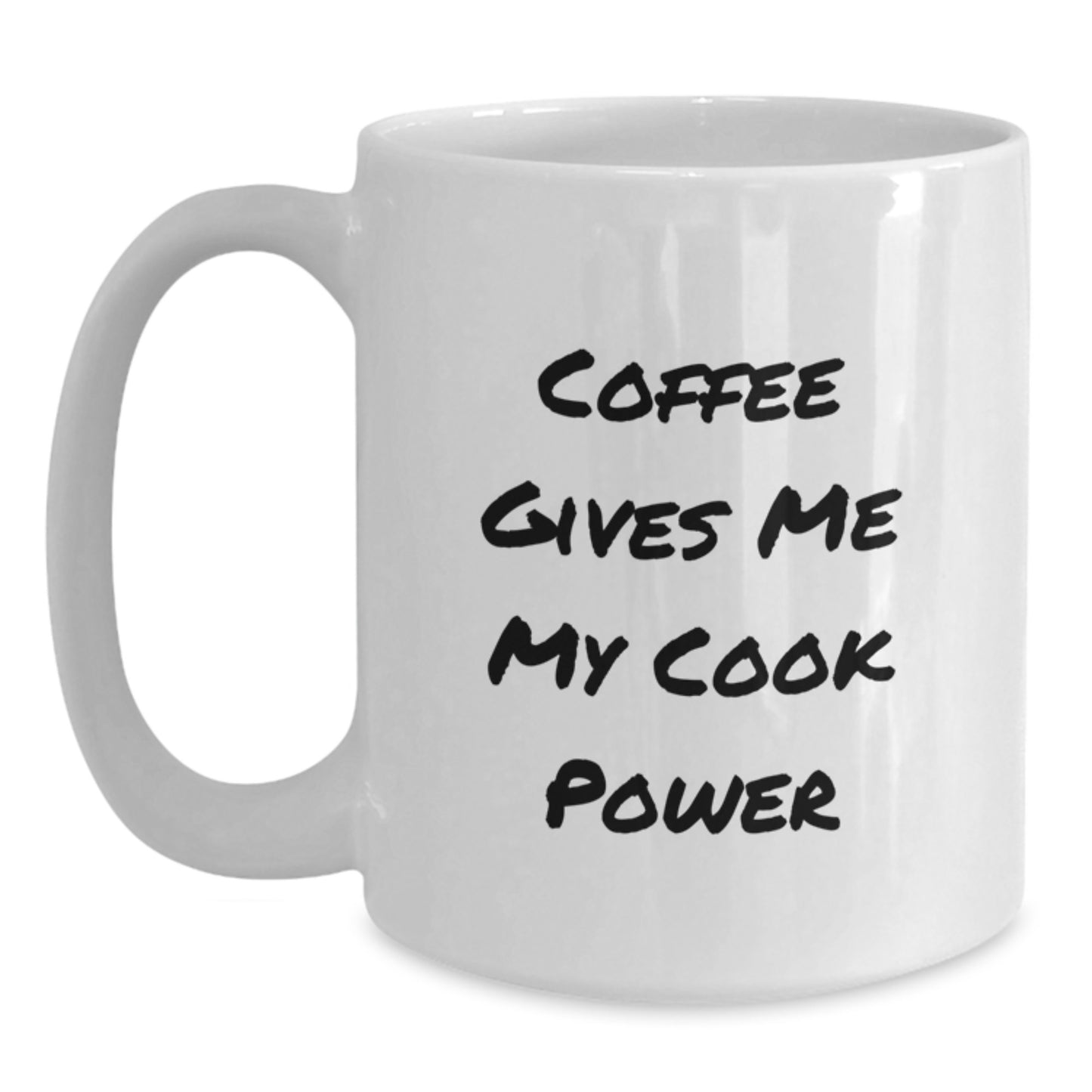 Funny Inspirational Cook White Coffee Mug Gifts from Friends Graduation Unique - Main