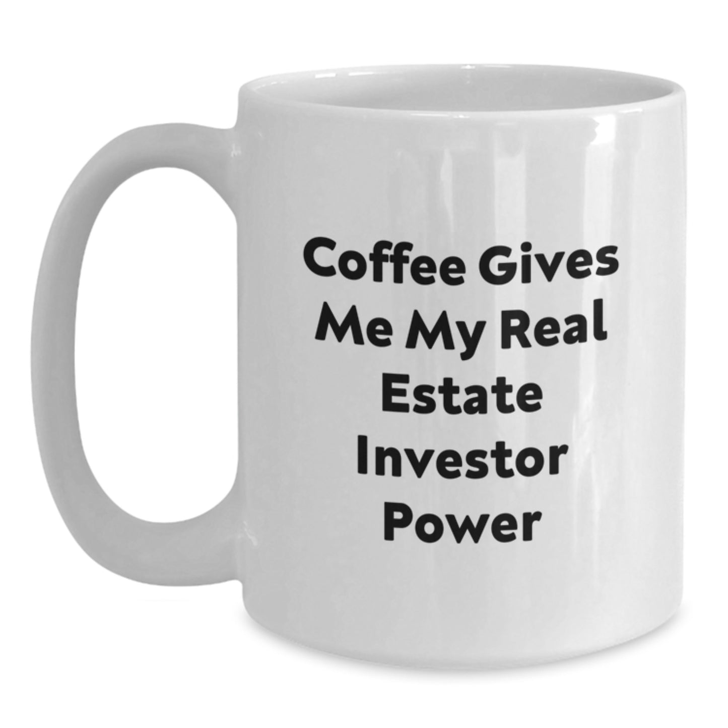 Funny Real Estate Investor White Coffee Mug Gifts for Men from Friends on Birthday - Main