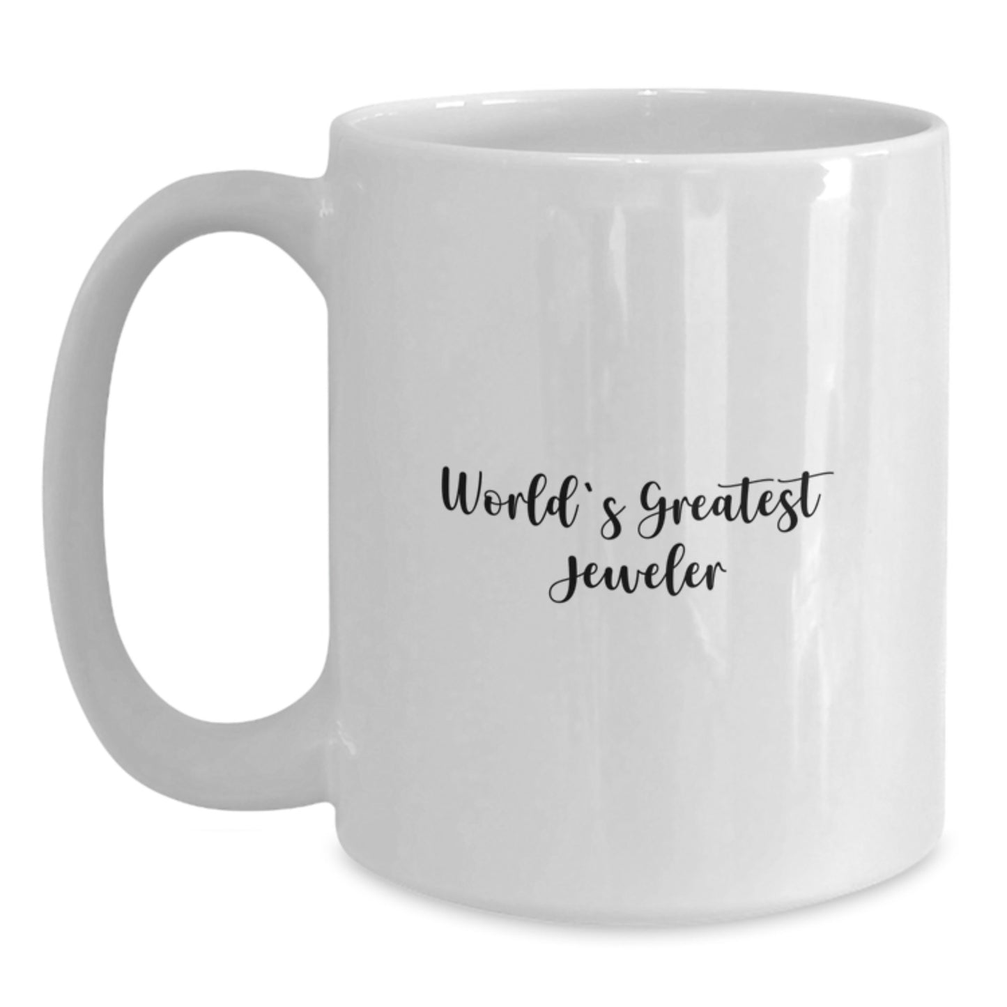 Funny Jeweler Gifts for Him, White Coffee Mug, Unique Father's Day Presents from Family, World's Greatest Jeweler - Main
