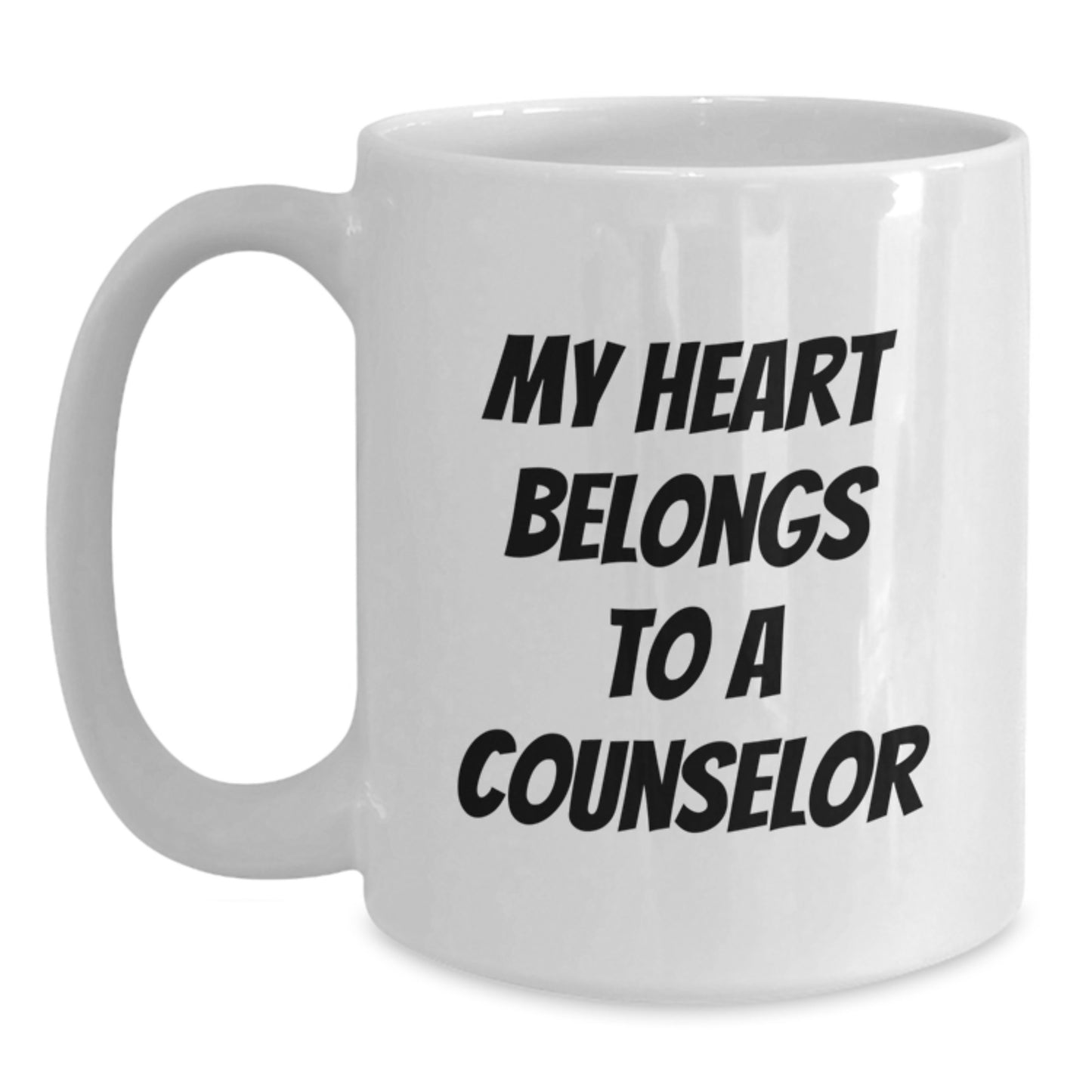 Funny Counselor Gifts from Men to Graduation Unique Gifts for Counselor Friends White Coffee Mug - My Heart Belongs To A Counselor - Main
