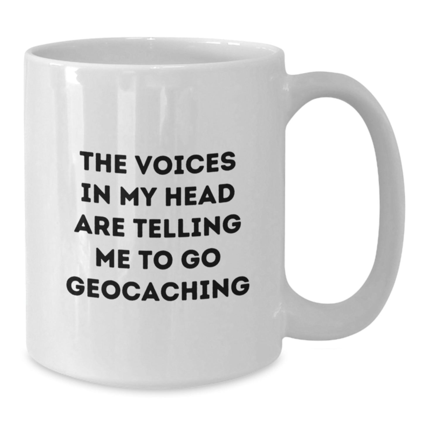 Funny Geocaching White Coffee Mug Gifts for Geocaching Enthusiasts from Friends, Perfect Graduation Unique Gifts for Him or Her, The Voices In My Head Are Telling Me To Go Geocaching - Additional