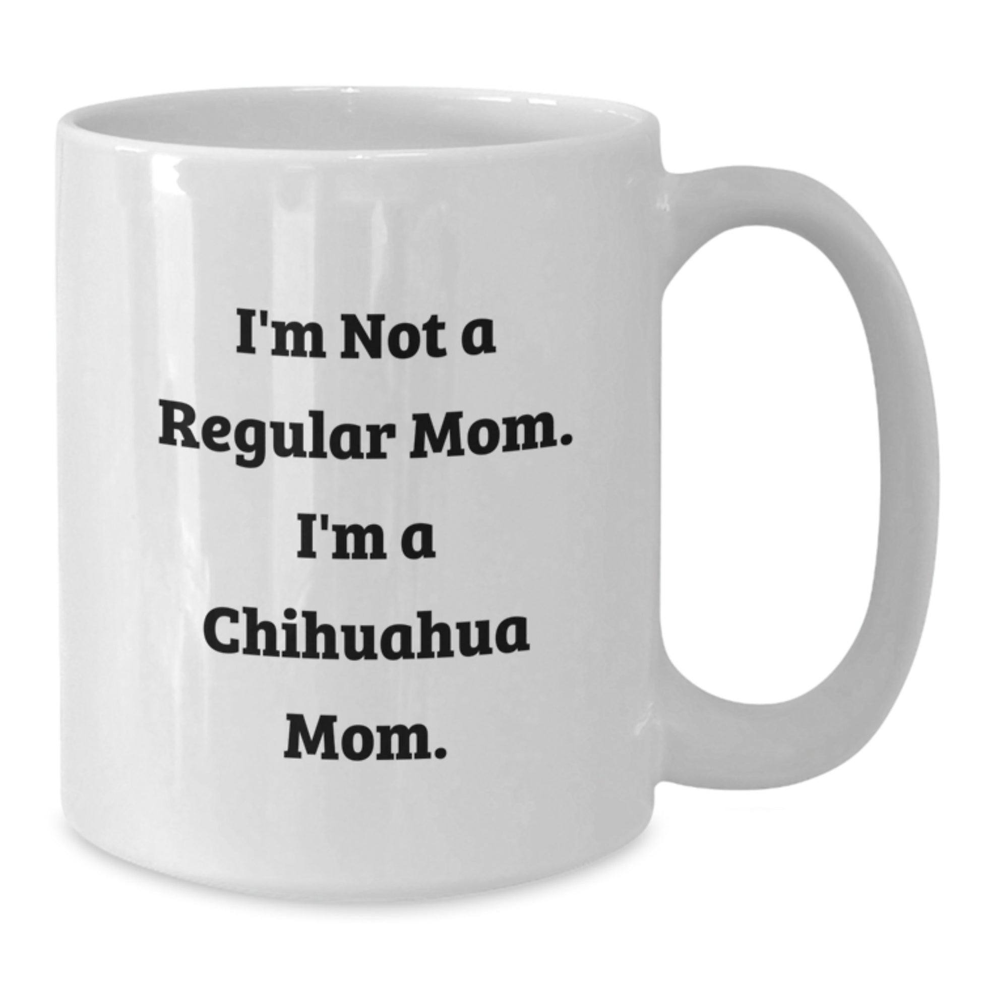 Chihuahua Dog Lover White Coffee Mugs Funny Mom Gifts from Friends for Women Christmas Unique Presents - Additional